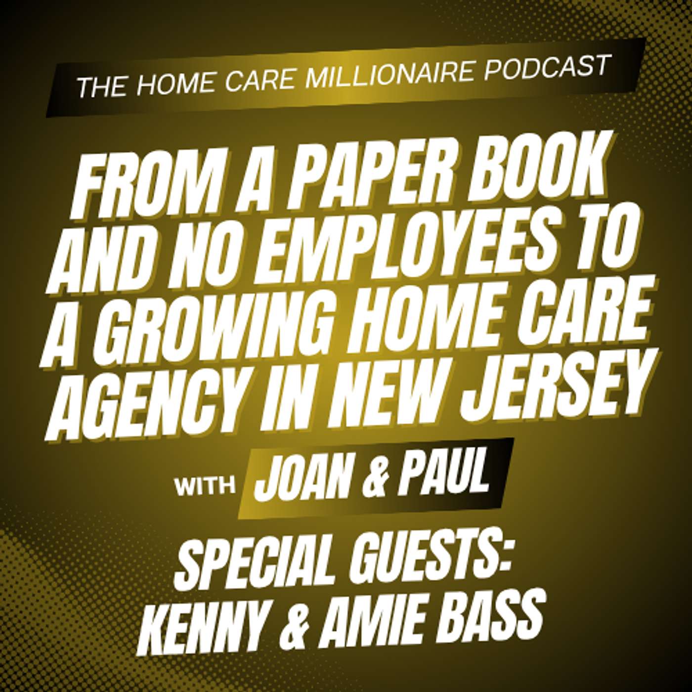 From a Paper Book and No Employees to a Growing Home Care Agency in New Jersey episode artwork
