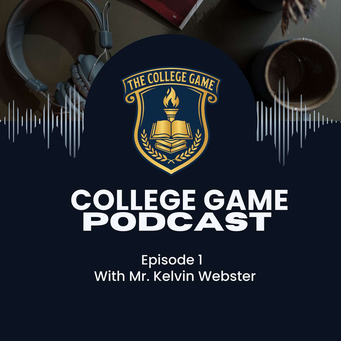 Episode 1: Your College Journey Starts Here episode artwork