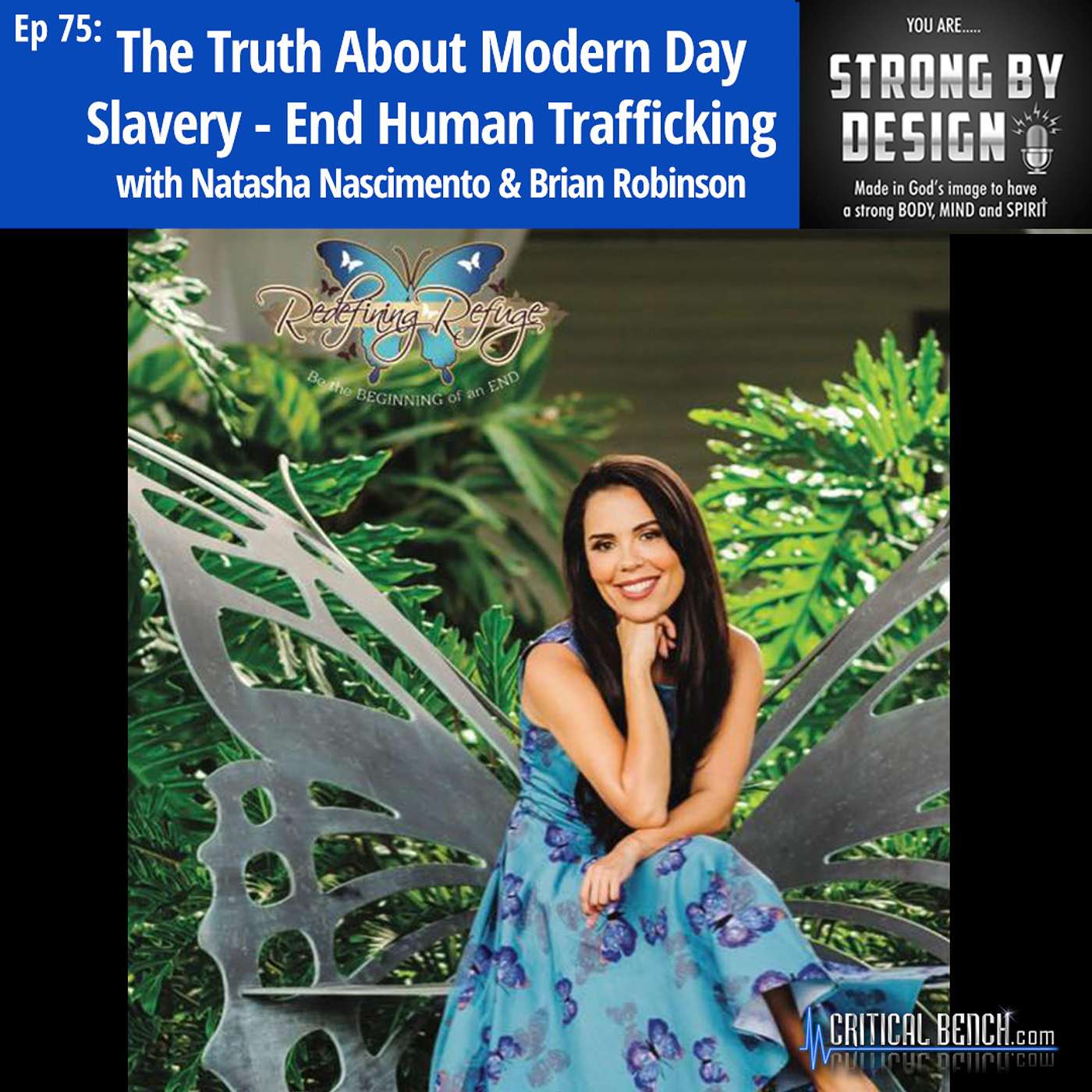 Ep 75 The Truth About Modern Day Slavery - End Human Trafficking