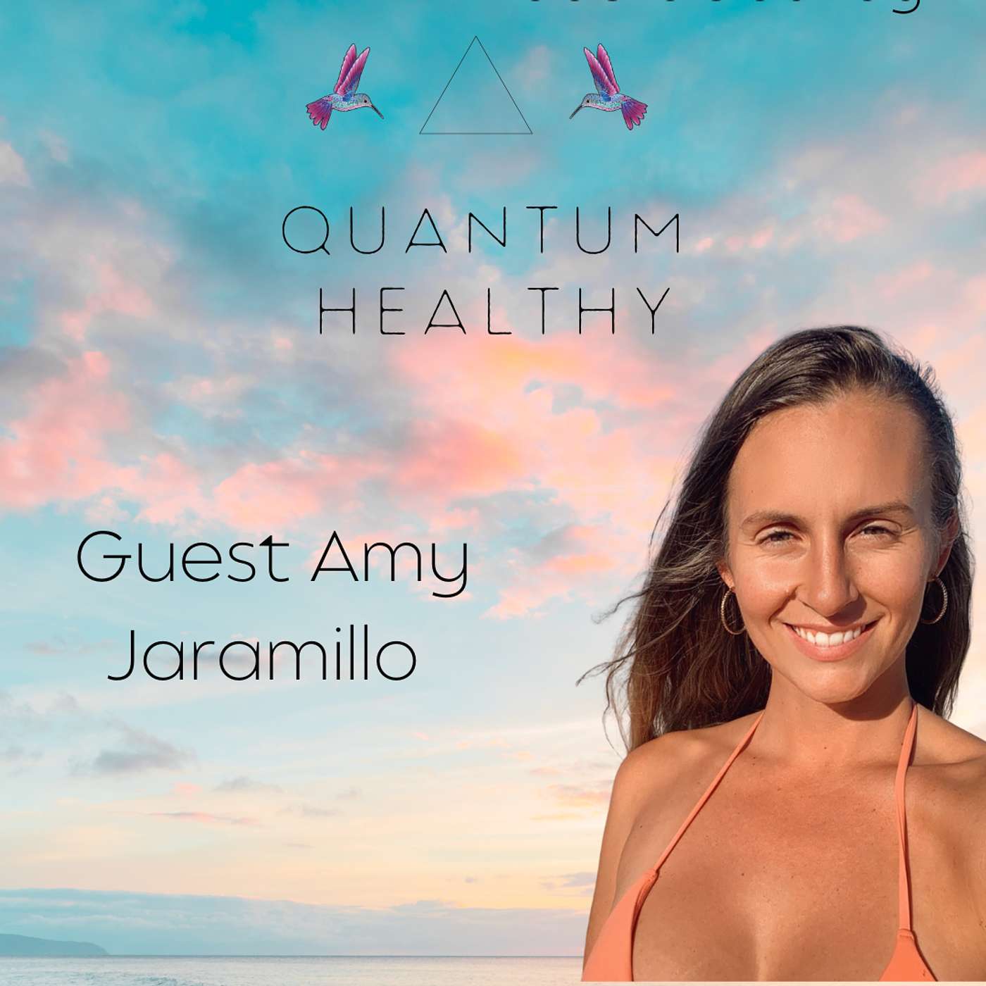 E24 A Quantum Approach to Women’s Pelvic Health with Amy Jaramillo