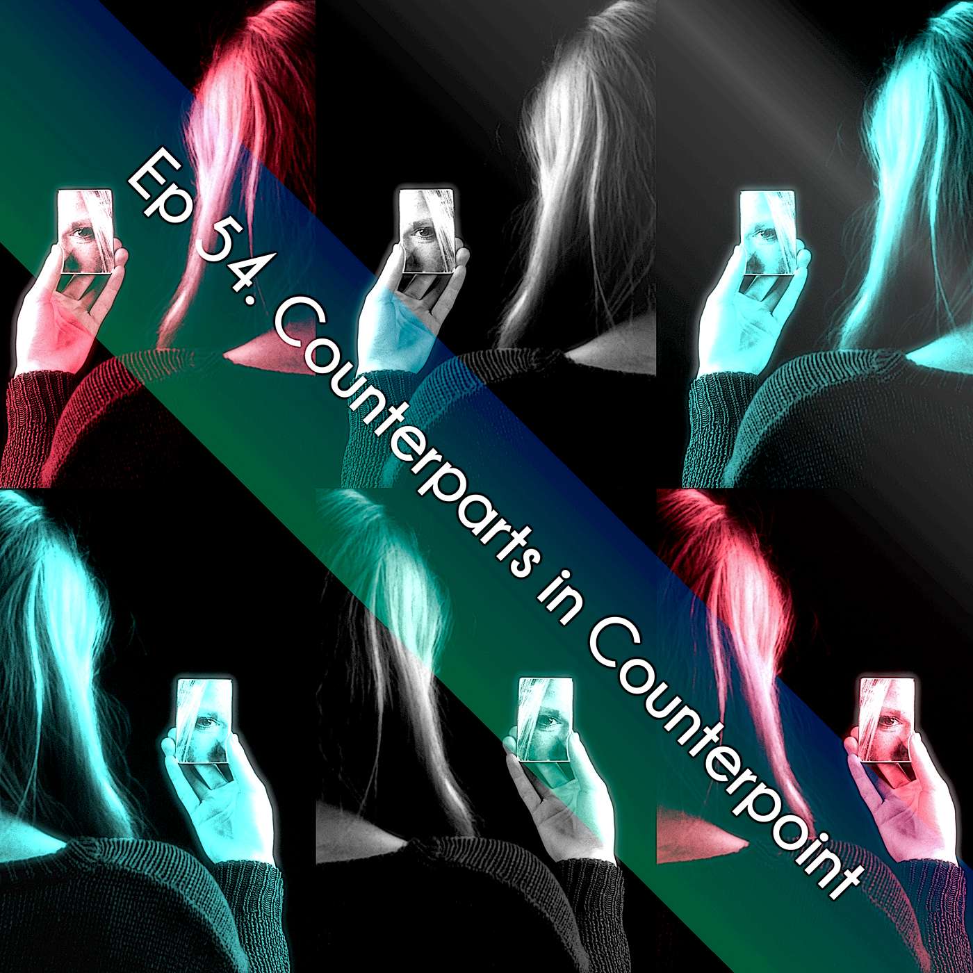 Ep 54. Counterparts in Counterpoint