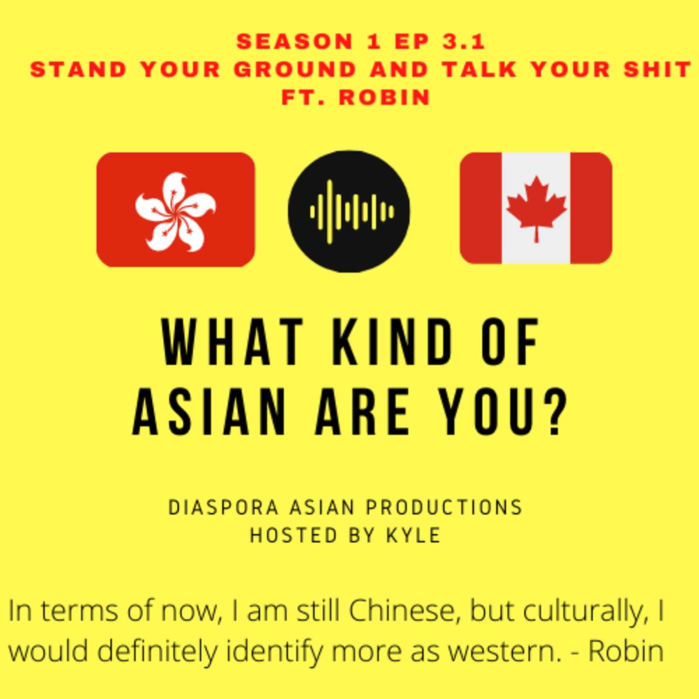 3.1－STAND YOUR GROUND AND TALK YOUR SHIT! FT. ROBIN (@CONROC) episode artwork