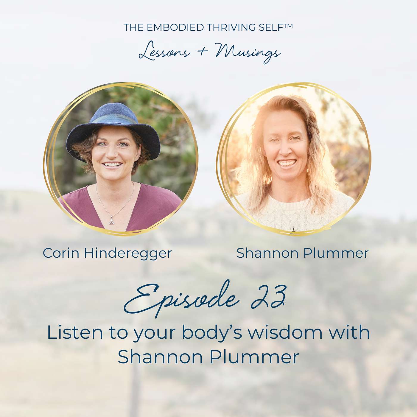 The Embodied Thriving Self Podcast