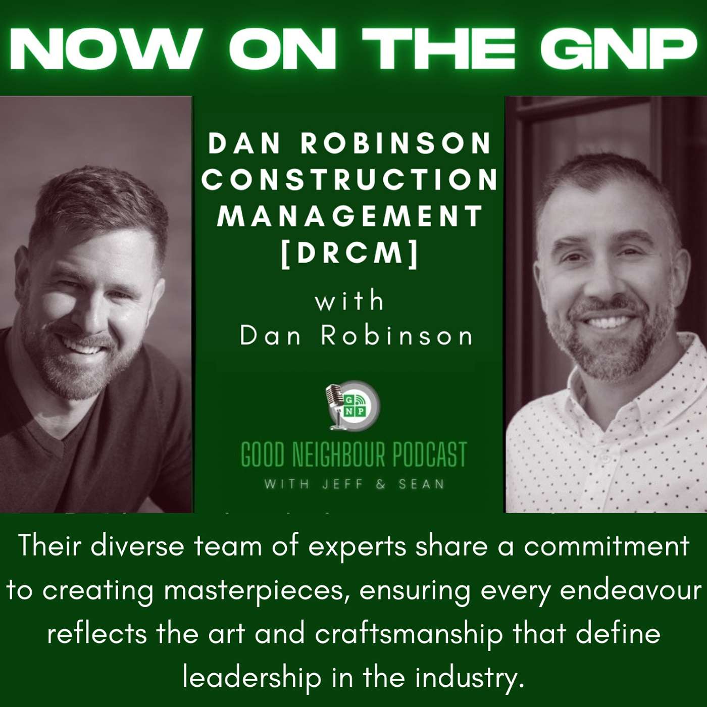 Dan Robinson of Dan Robinson Construction Management [DRCM] episode artwork