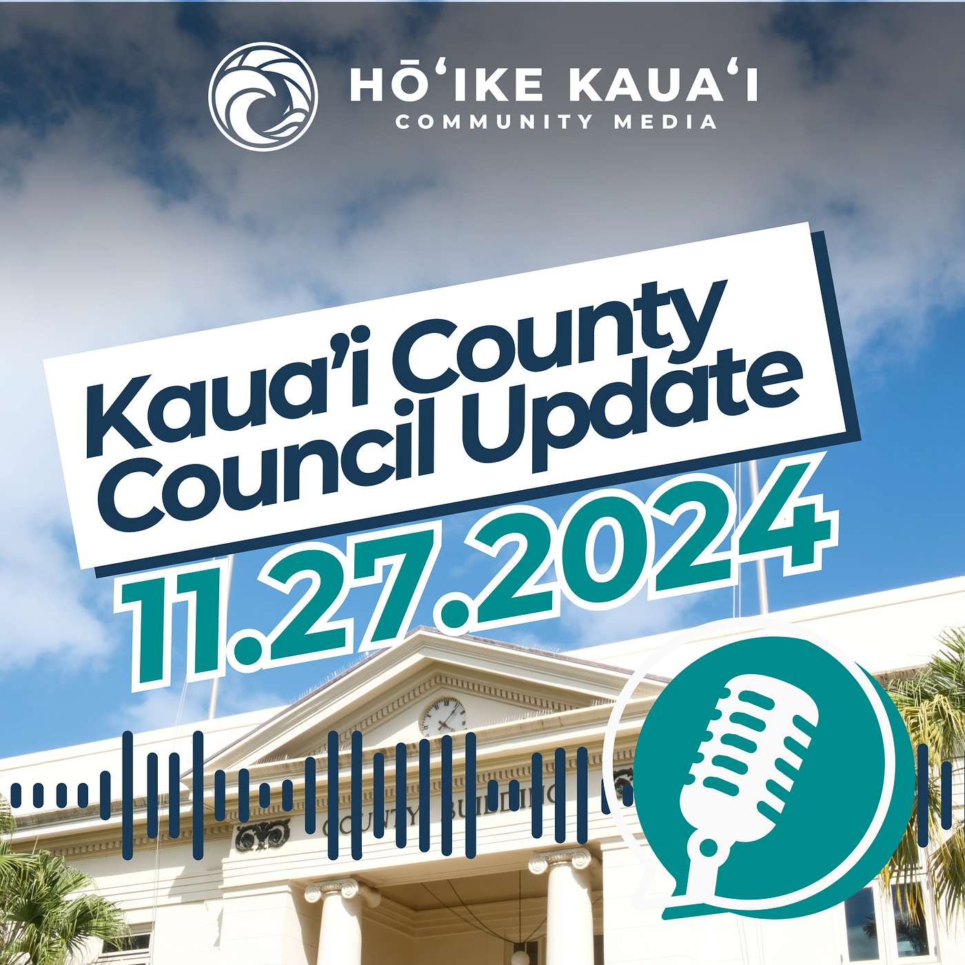 11.27.2024 Weekly Council Update | A Hui Hou, Councilmembers DeCosta and Kagawa!