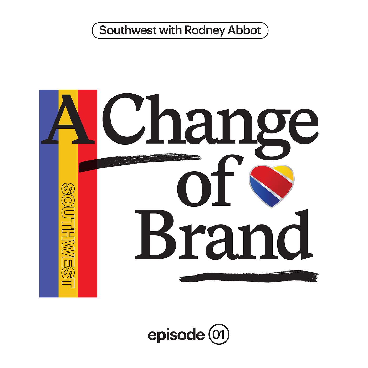 cover of episode Southwest with Rodney Abbot