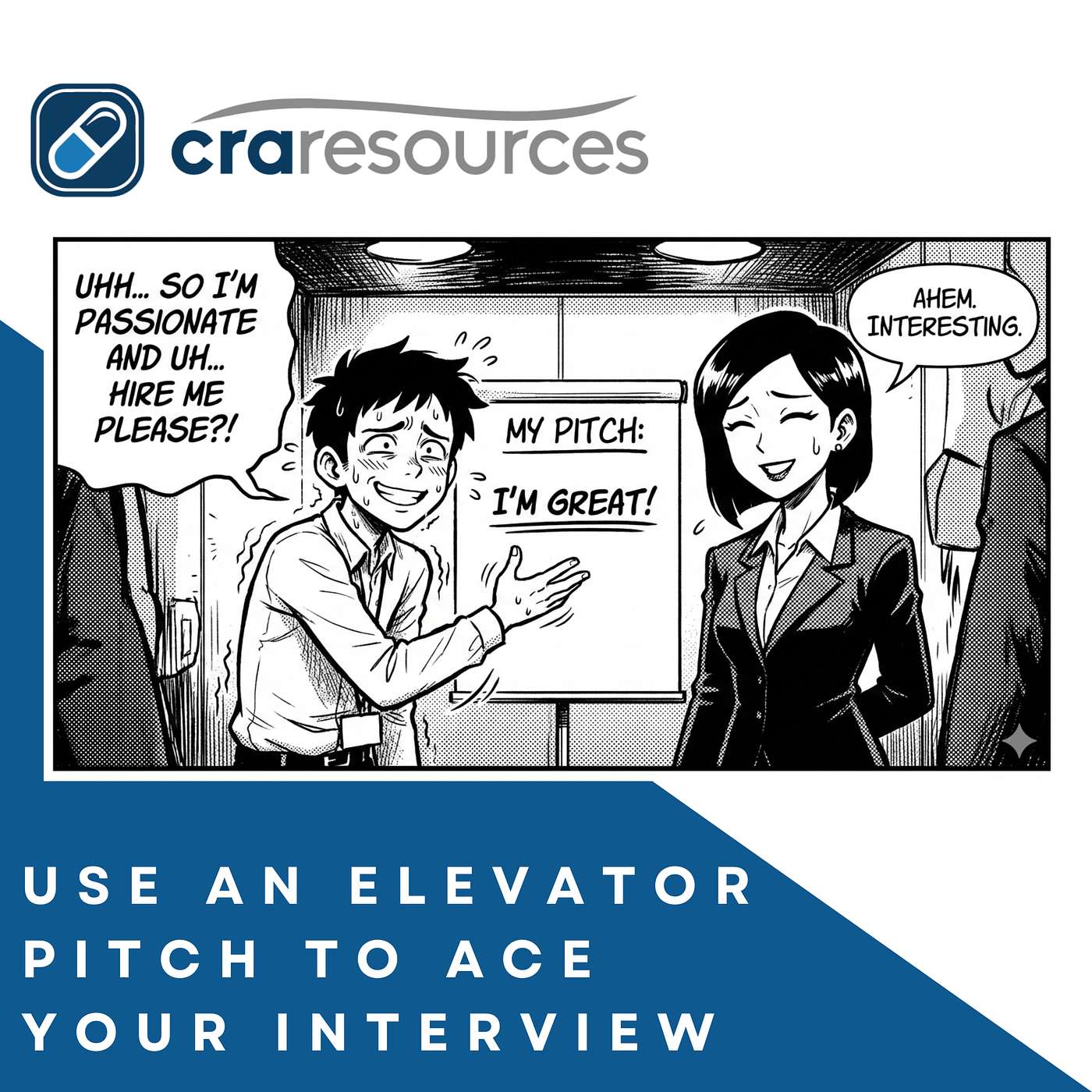Use an Elevator Pitch to Ace Your Interview