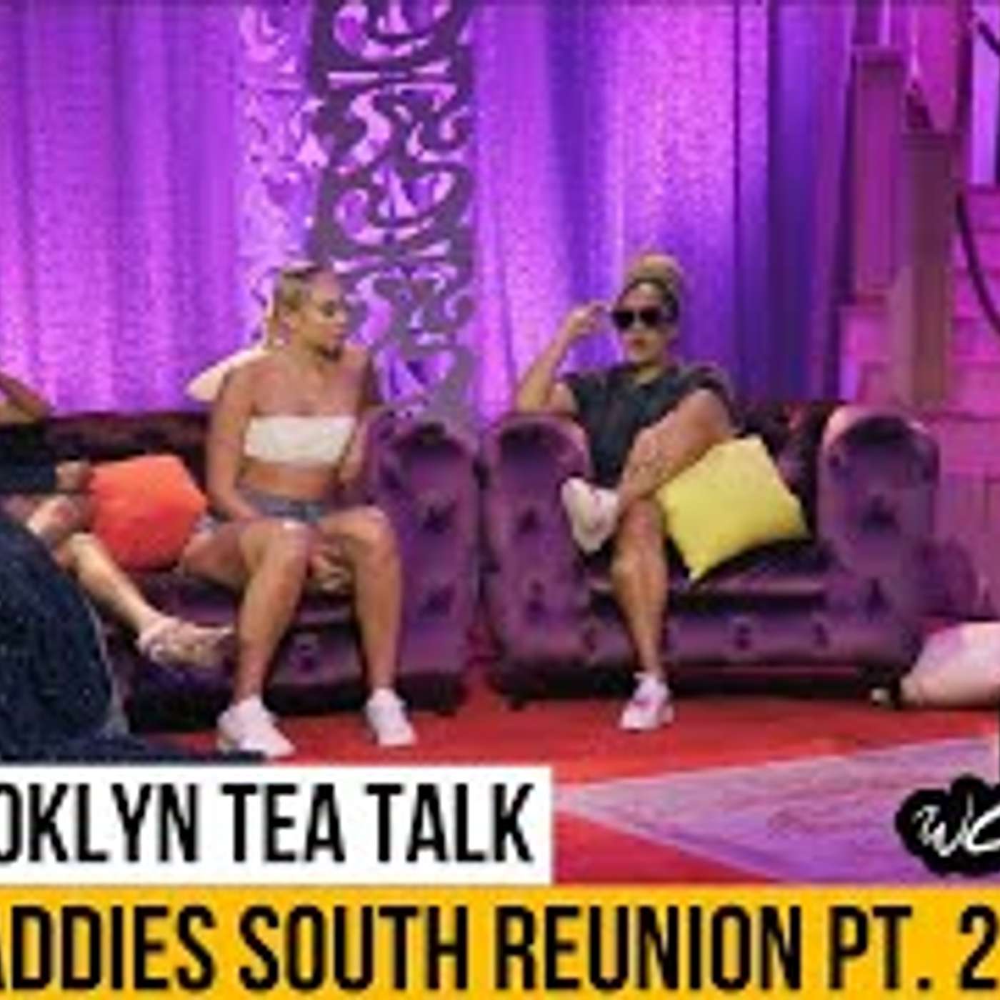 Baddies South Reunion Pt. 2  - Brooklyn Tea Talk Reaction
