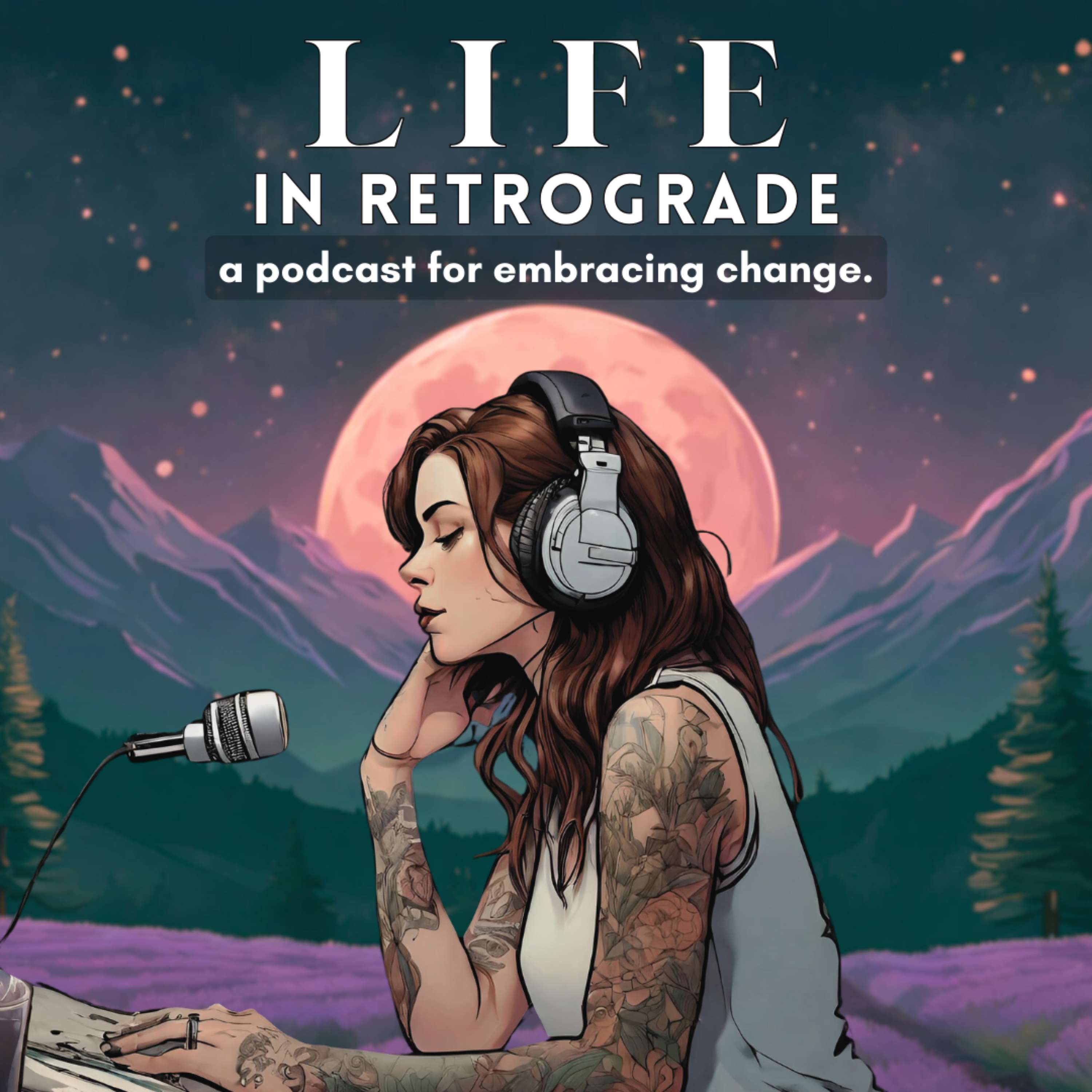Life in Retrograde podcast artwork
