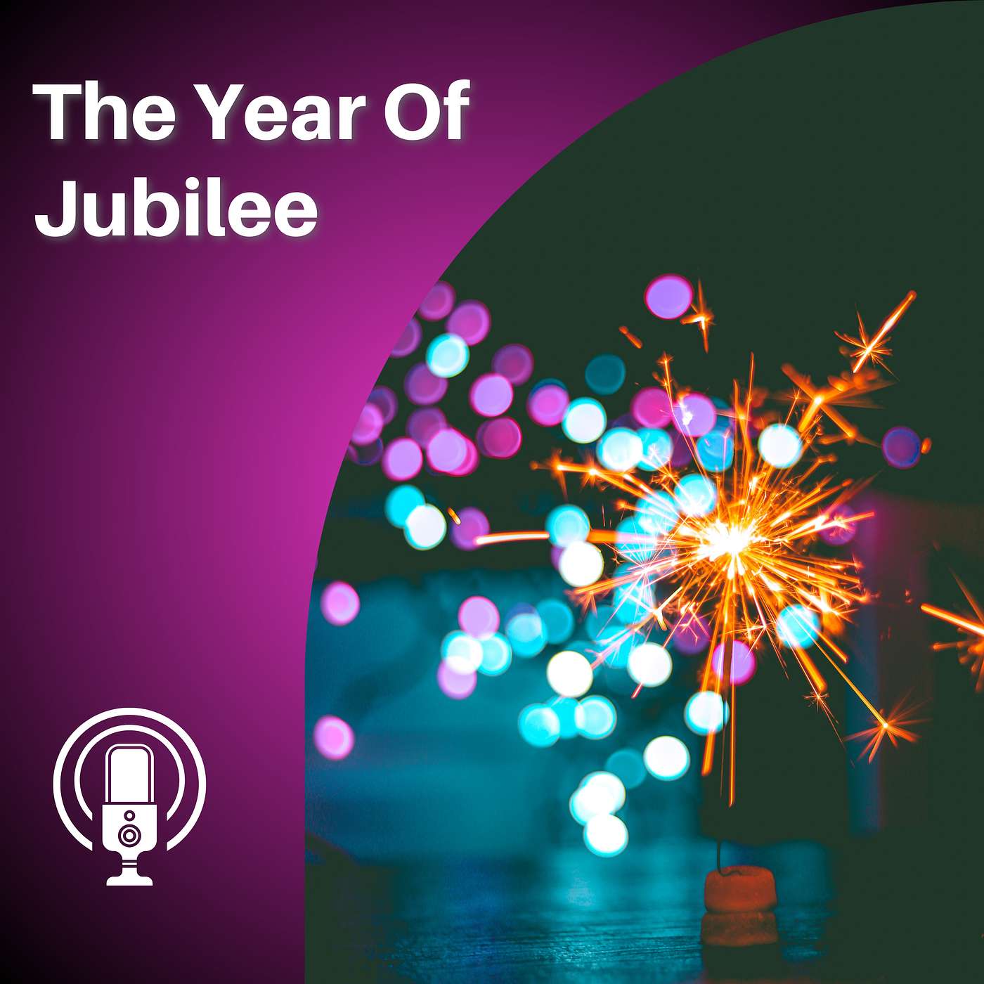 #9 - The Year Of Jubilee