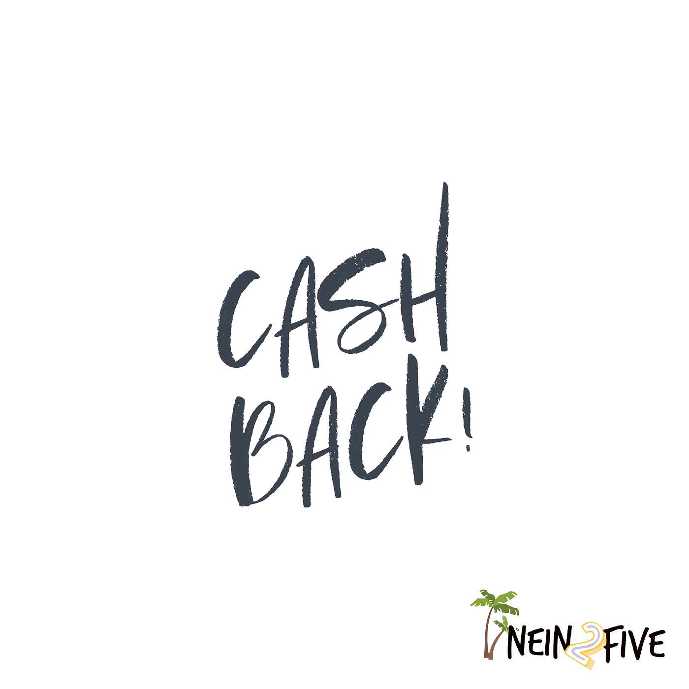 Nein2Five: Der Finanzpodcast für den Feierabendboss
