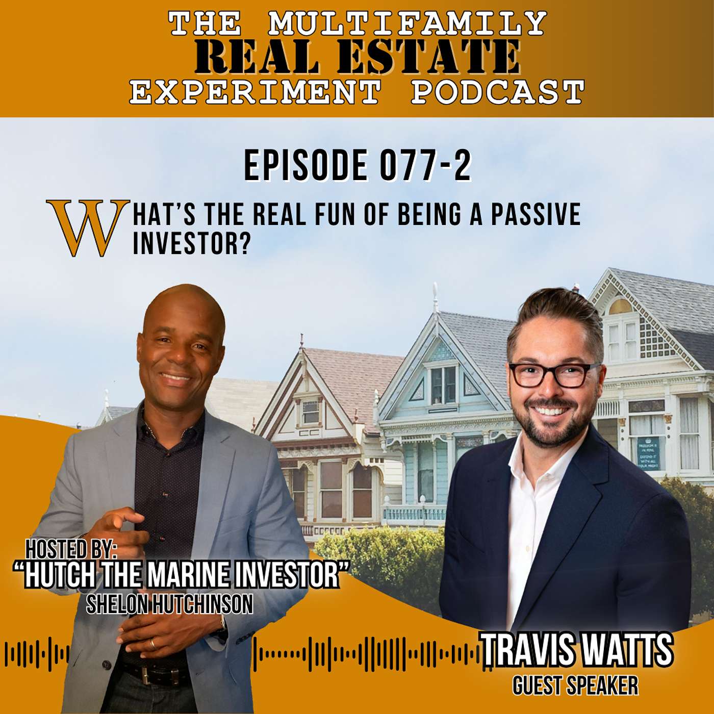 The Multifamily Real Estate Experiment Podcast