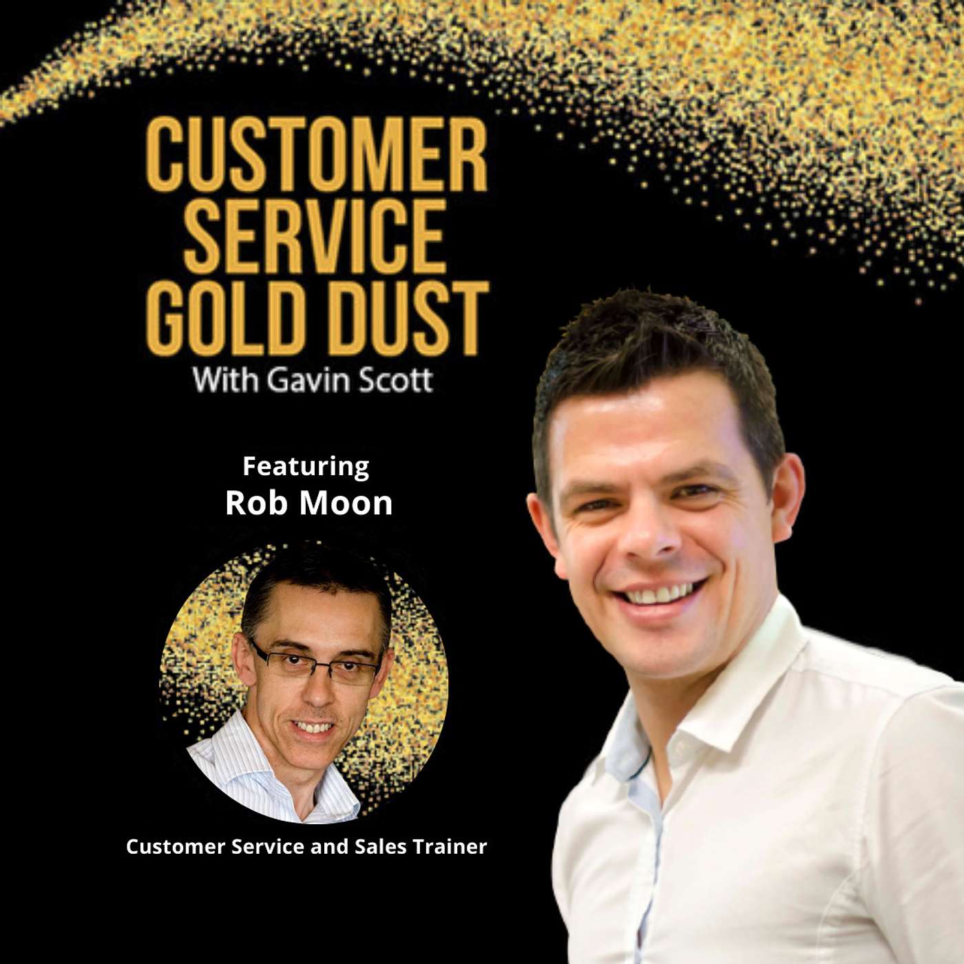 Customer Service Gold Dust Podcast