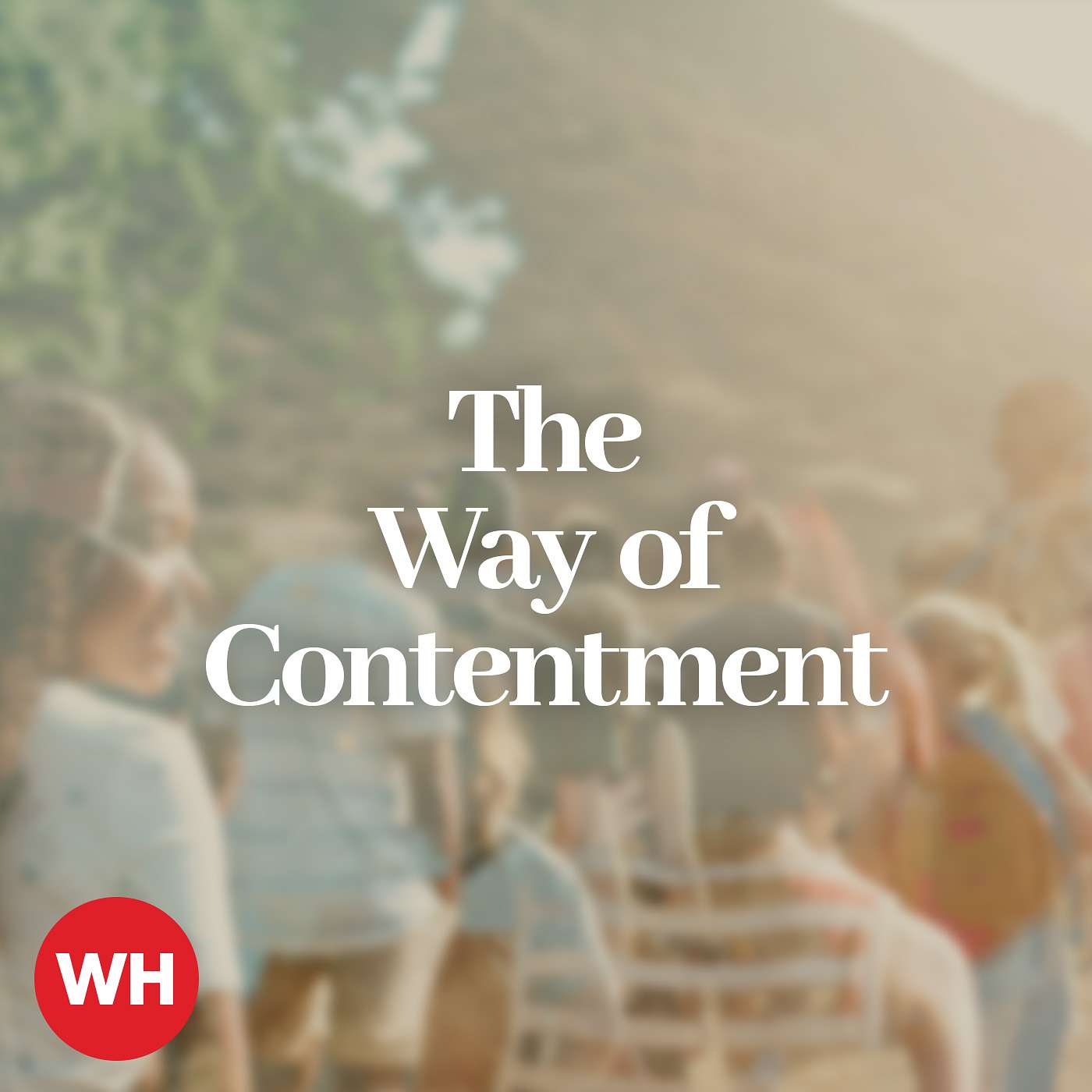 The Way of Contentment