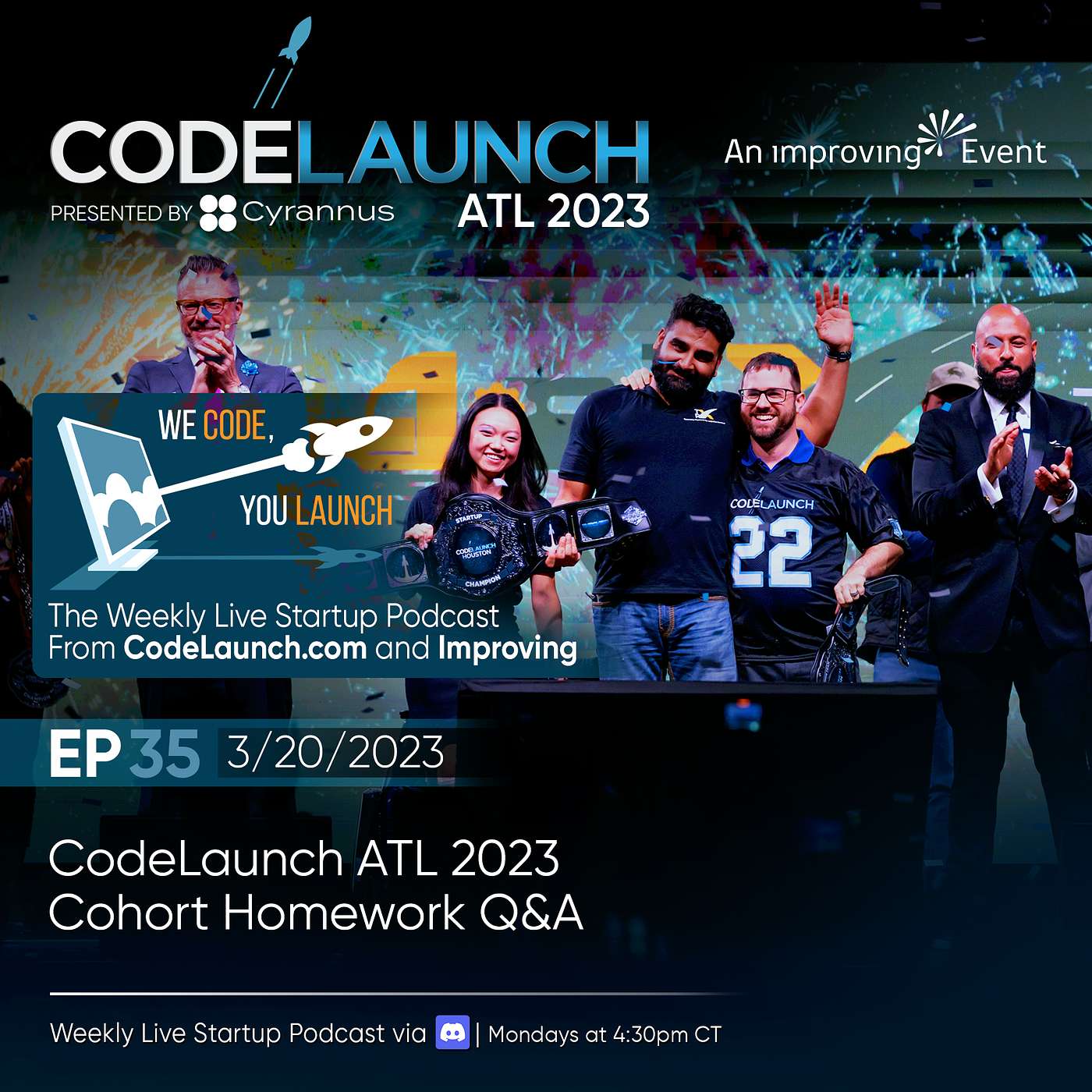 We Code, You Launch: The Startup Community Podcast From CodeLaunch & Improving