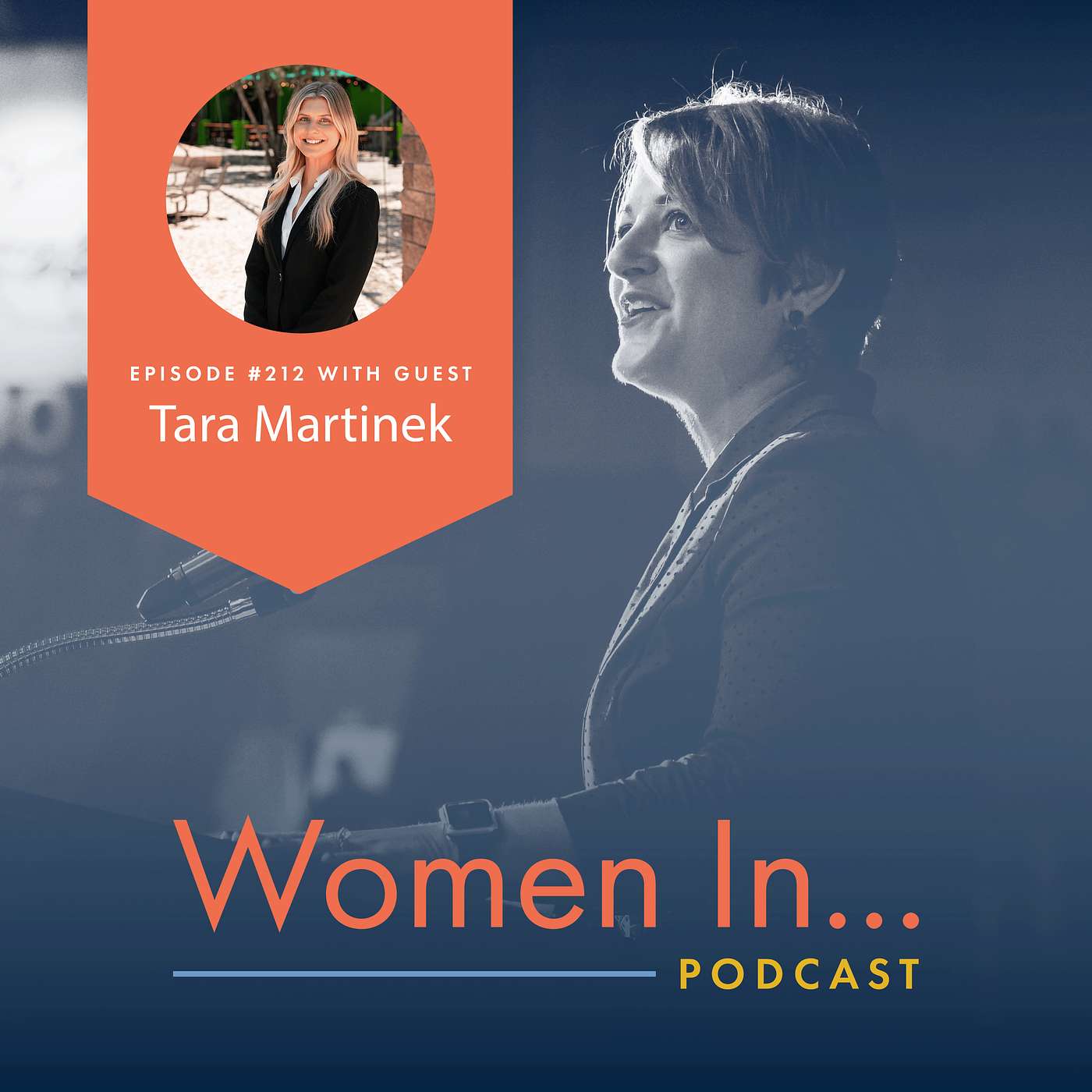 Women In... Episode 212: Tara Martinek - Women in Sports Leadership: How to Build a Career in Professional Sports episode artwork