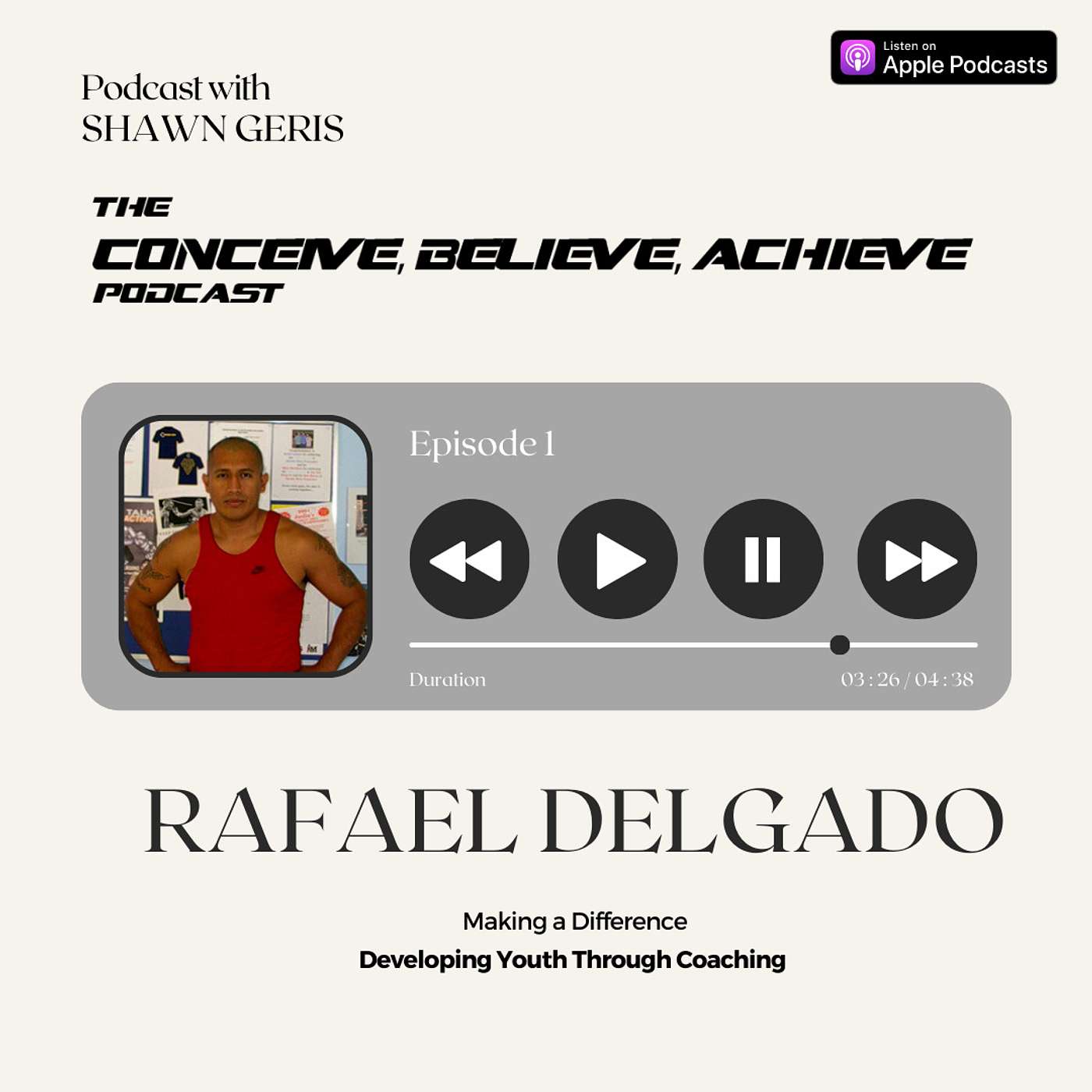 Jabs of Discipline: Coaching Youth Through Boxing with Coach Rafael Delgado episode artwork