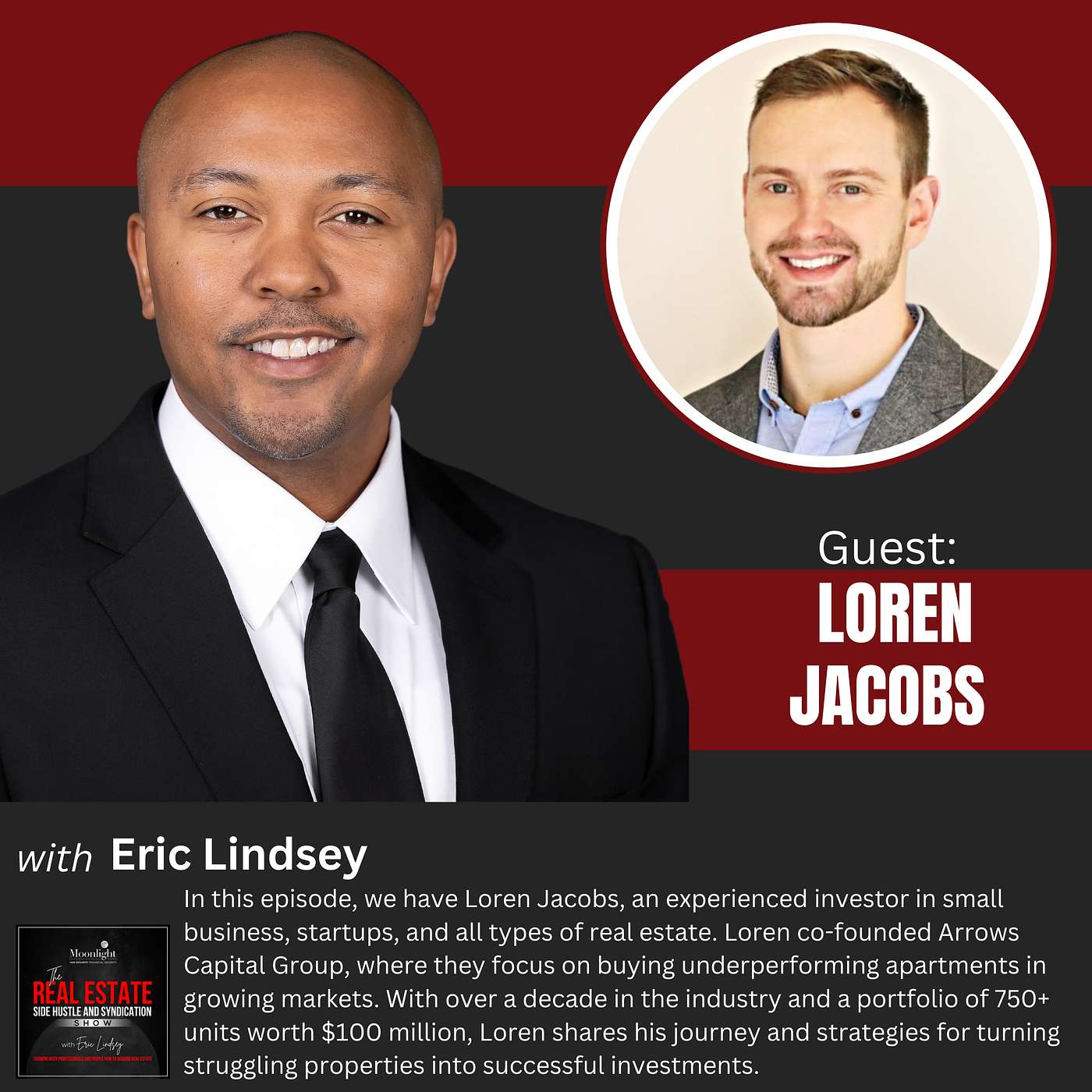 The Moonlight Real Estate Side Hustles and Syndications Show