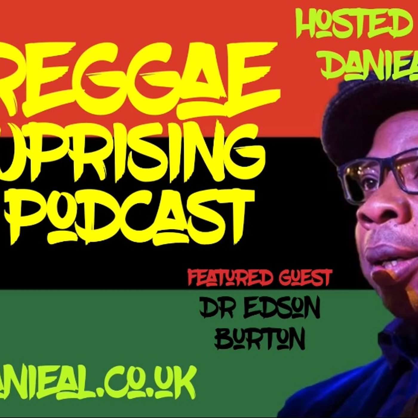 Reggae Uprising Podcast