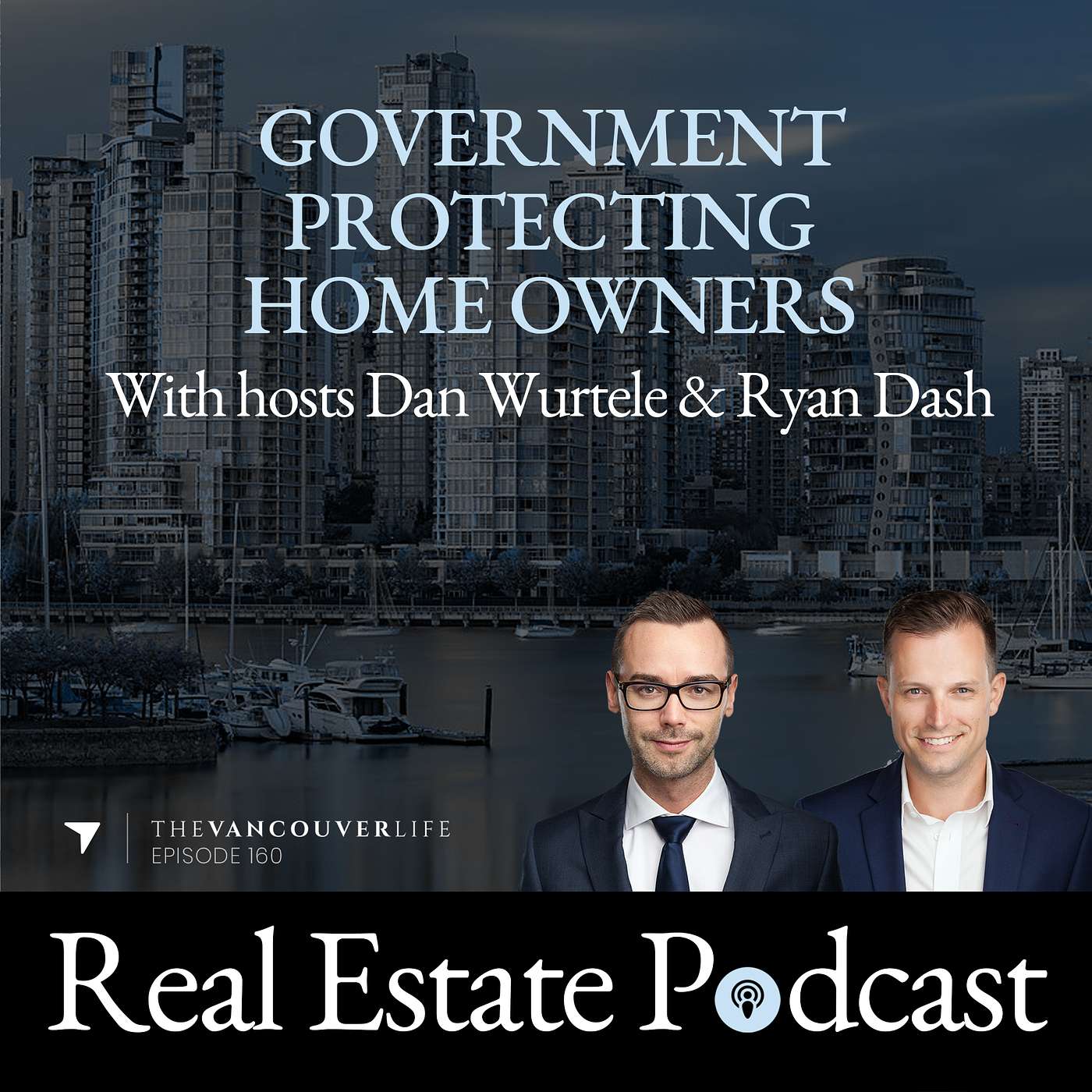 The Vancouver Life Real Estate Podcast