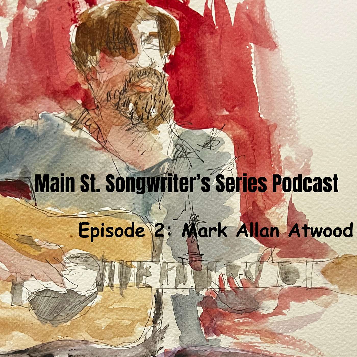 Episode 2: Mark Allan Atwood episode artwork