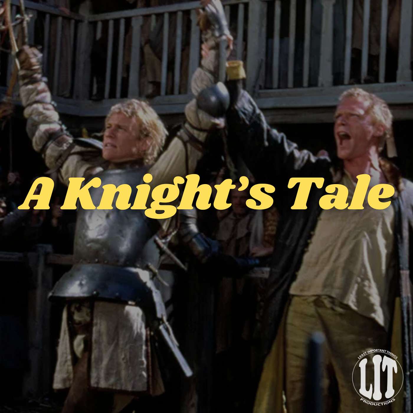 A Knight's Tale episode artwork