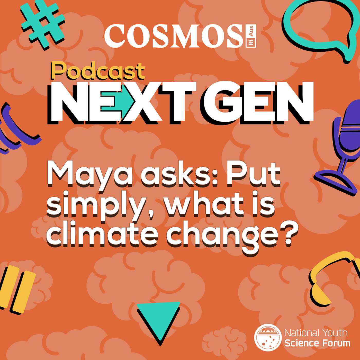 cover of episode Podcast Next Gen: Put simply, what is climate change?