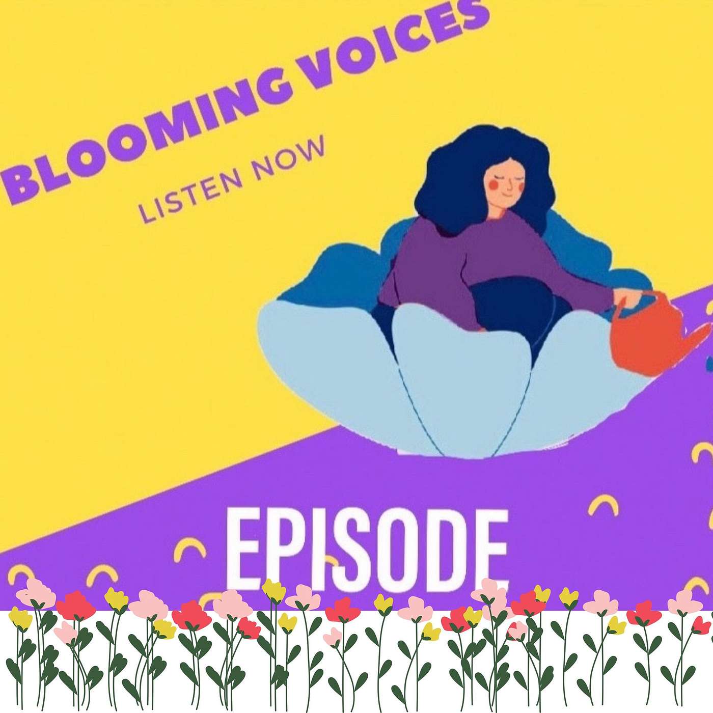 Blooming Voices Podcast