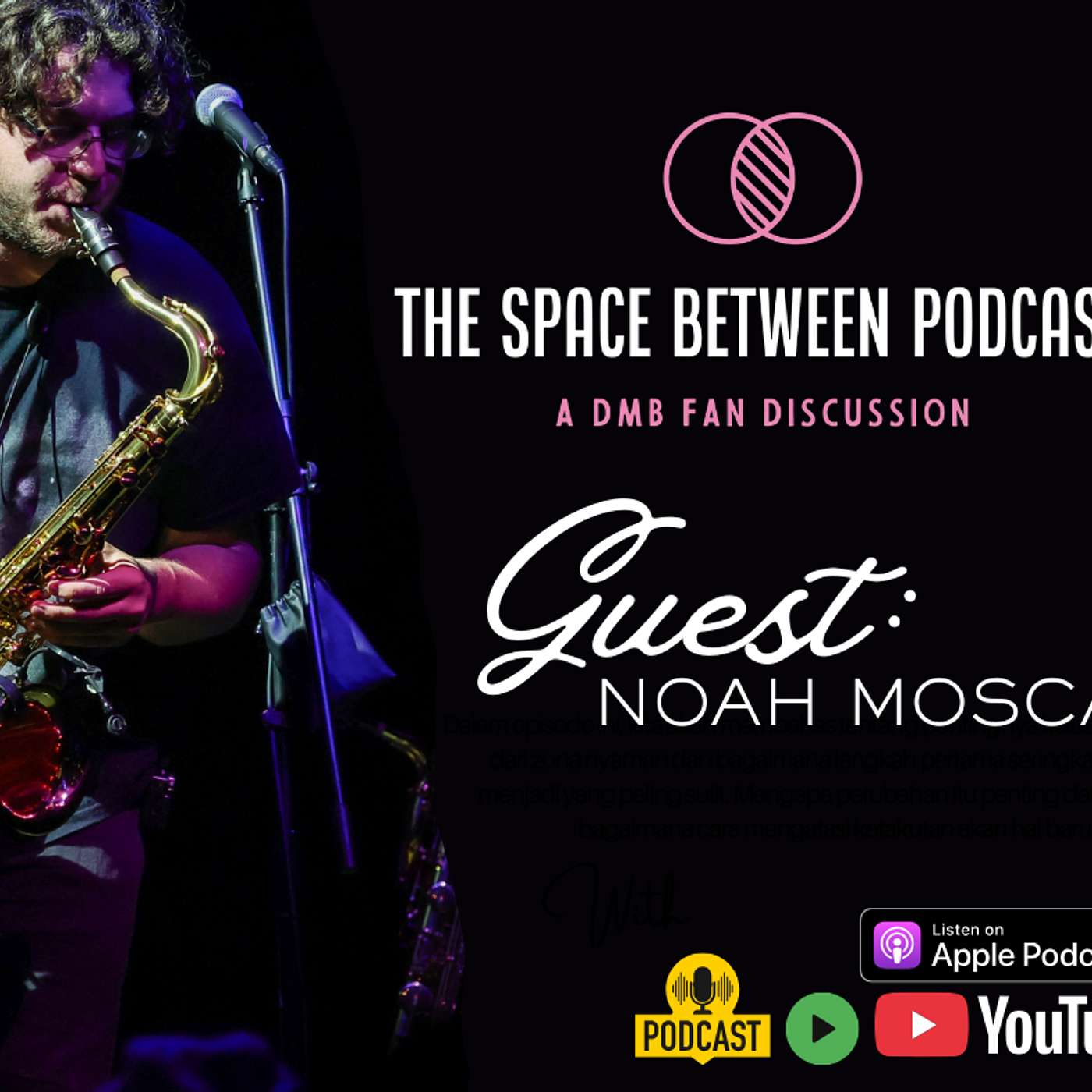 Guest: Noah Mosca