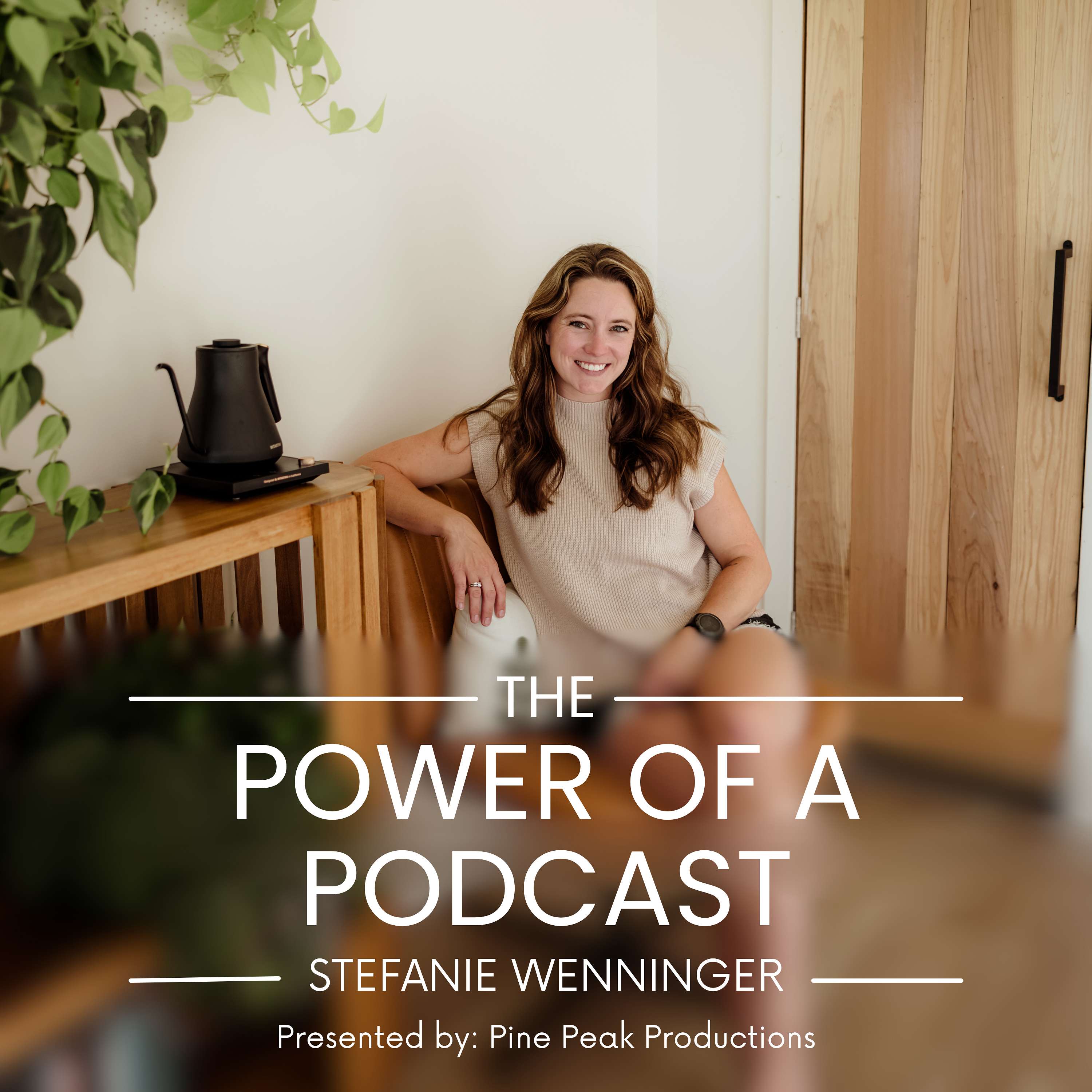 The Power of a Podcast