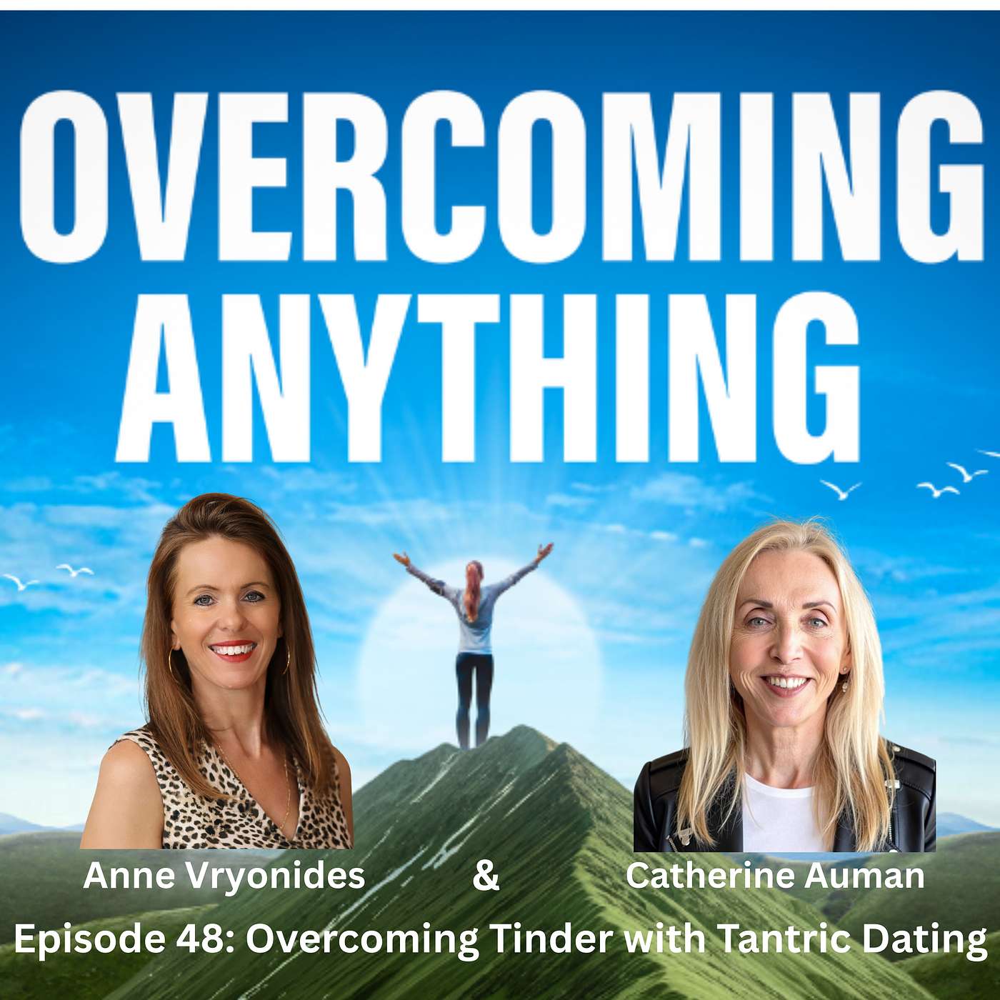 Overcoming Tinder with Tantric Dating with Catherine Auman episode artwork
