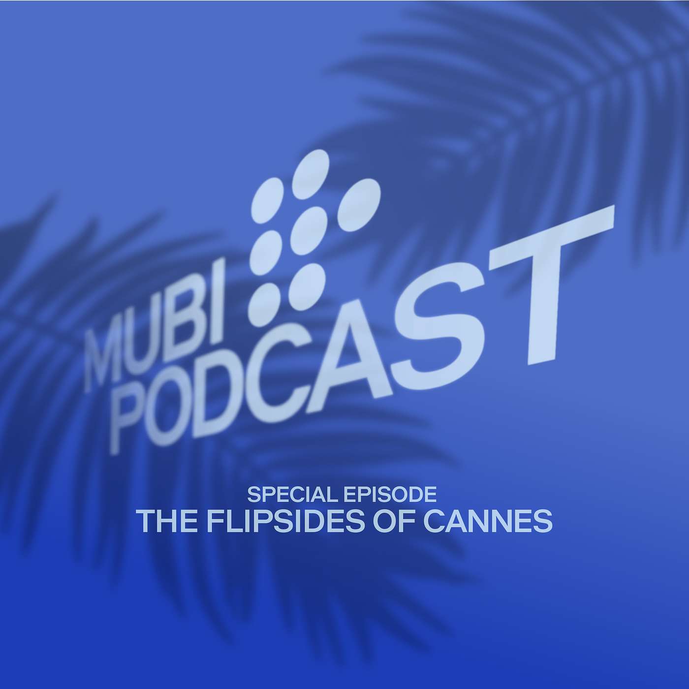 MUBI Podcast