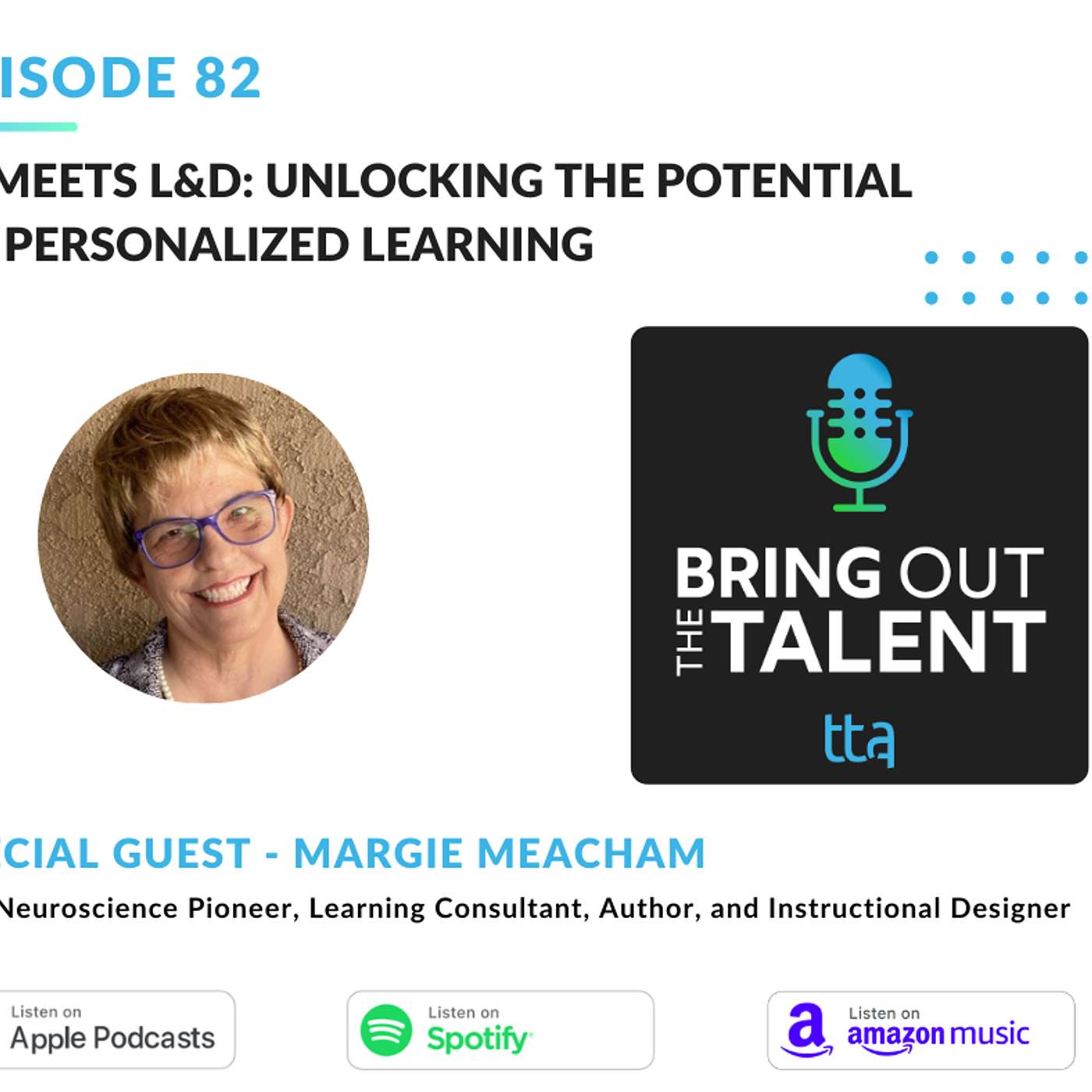 Bring Out the Talent: A Learning and Development Podcast