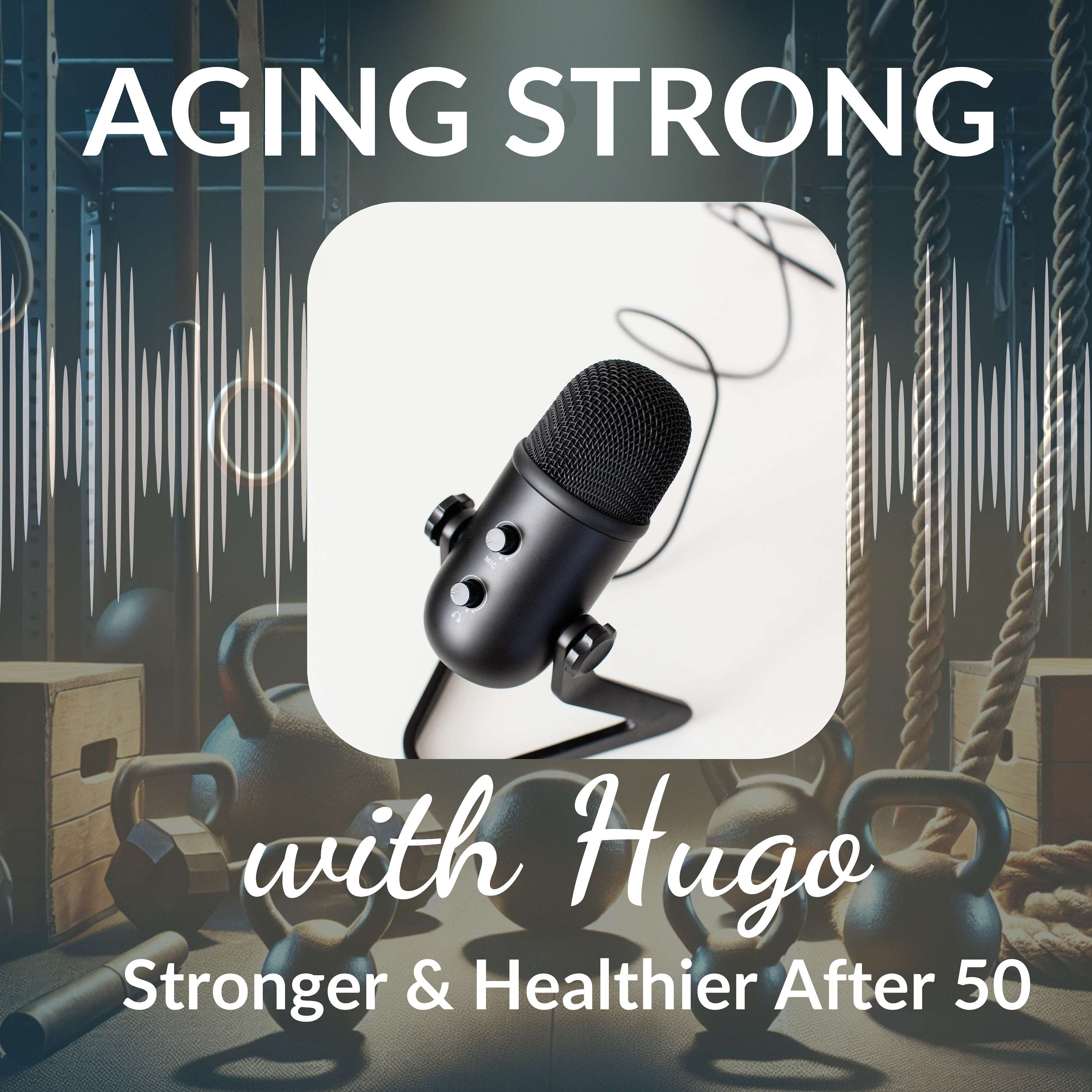 Aging Strong with Hugo