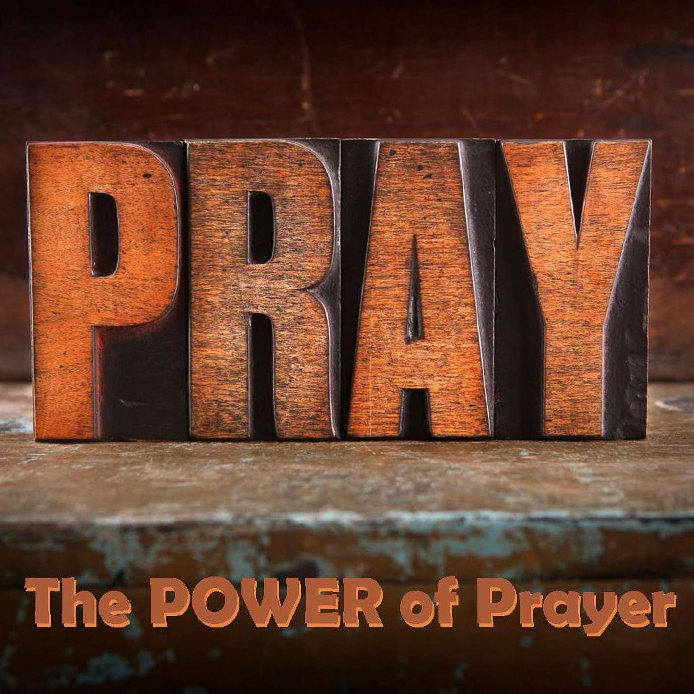 The Power of Prayer
