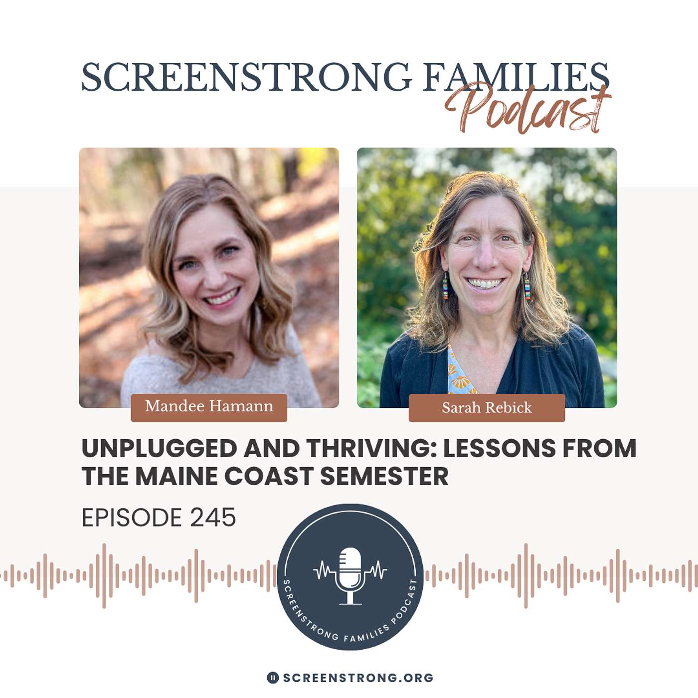 Unplugged and Thriving: Lessons from the Maine Coast Semester with Sarah Rebick (#245)