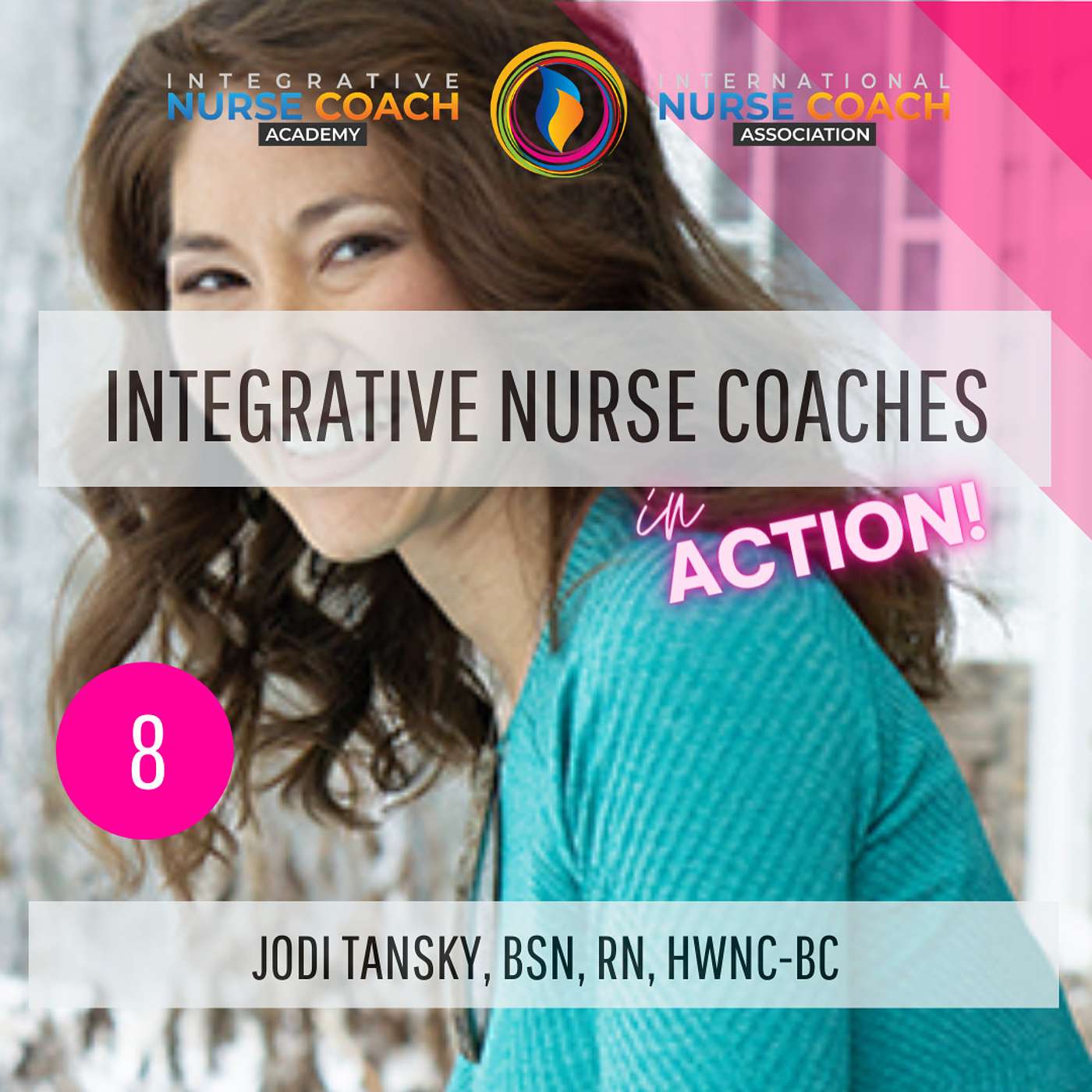 Ep8: Creating Community to Fill the Gap- Jodi Tansky, BSN, RN, HWNC-BC episode artwork