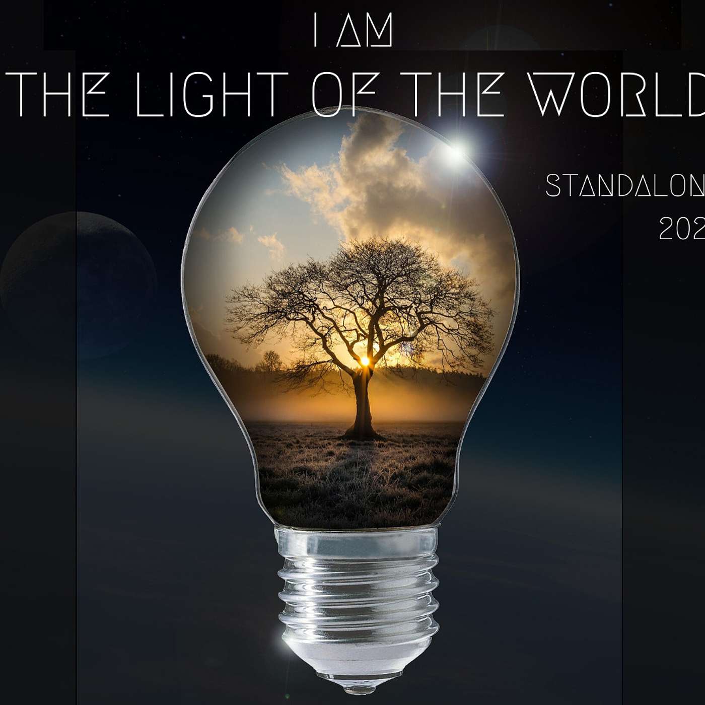 I Am The Light Of The World - 2020