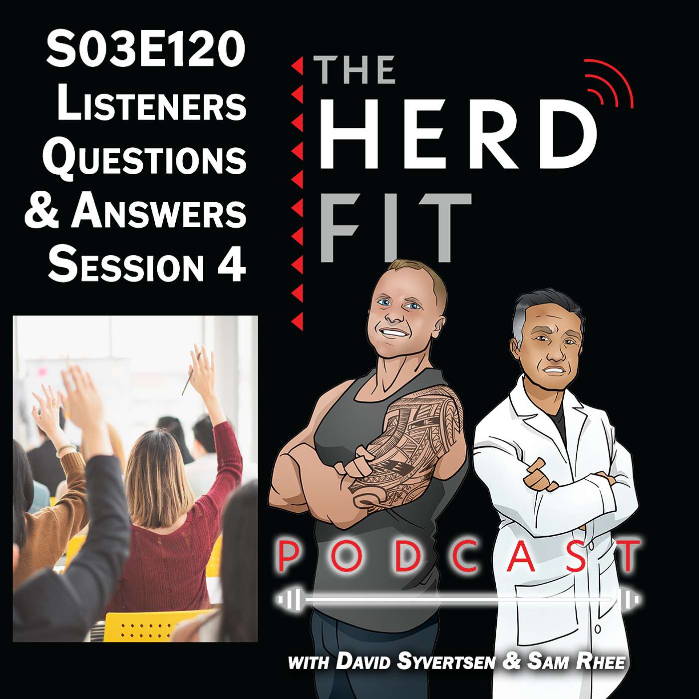 S03E120 Q&A 4 - The Continual Challenge of CrossFit,  Motivation, and Mindful Breaks episode artwork