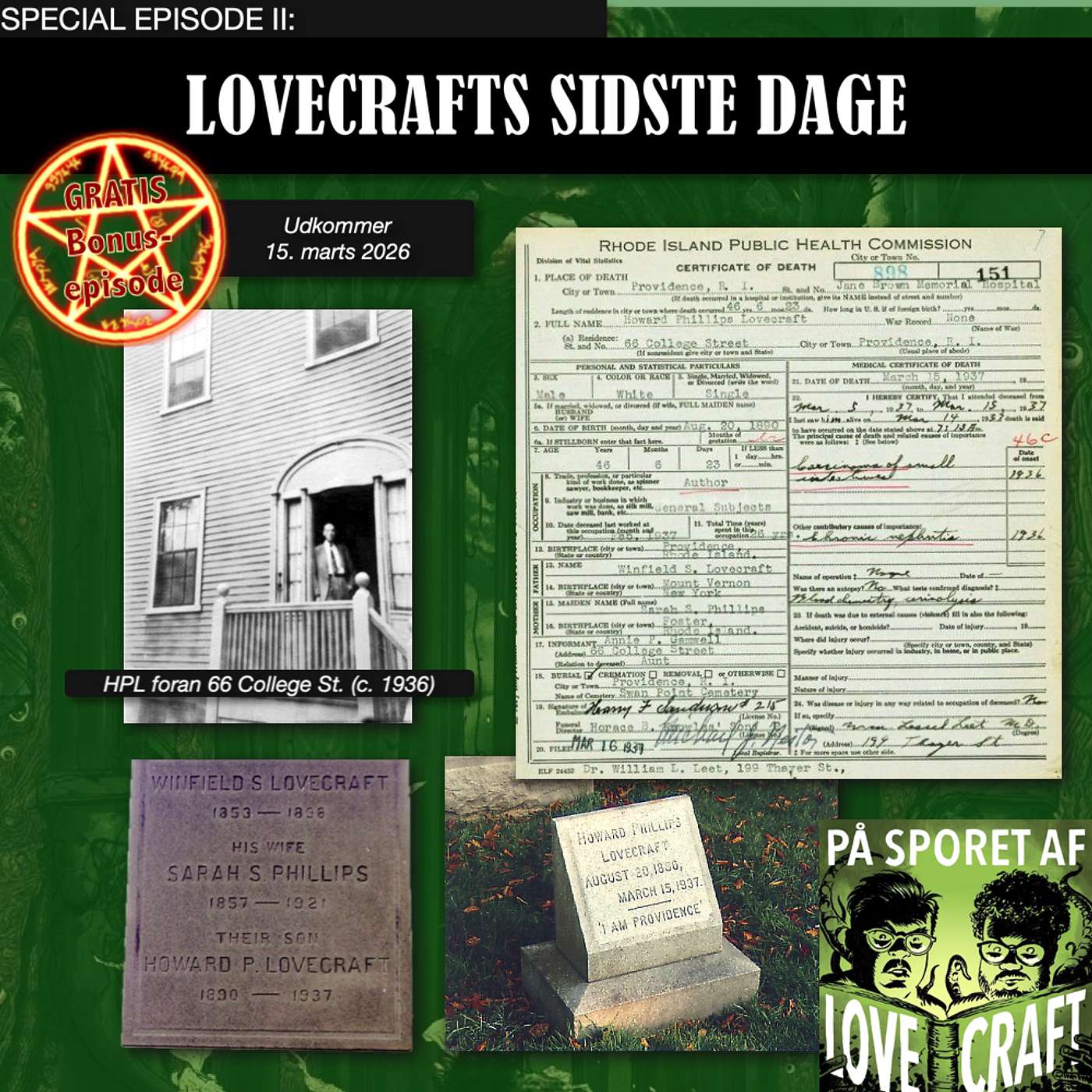 Special II: Lovecrafts sidste dage Special II: Lovecrafts sidste dage