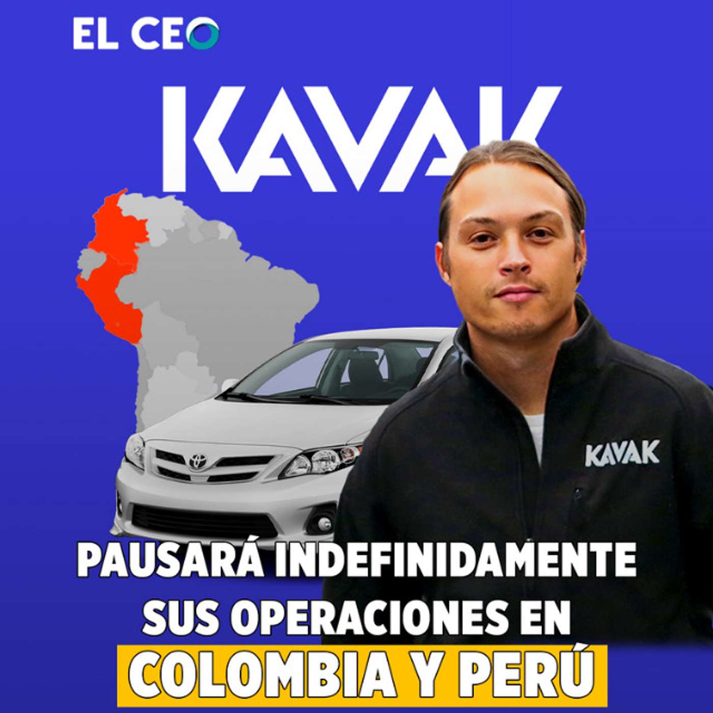Kavak pausará indefinidamente sus operaciones en Colombia y Perú episode artwork