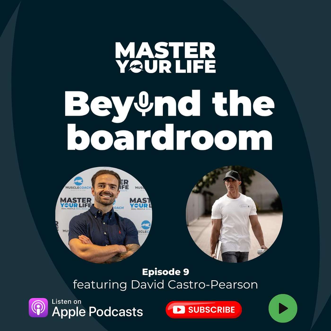 Master Your Life : Beyond the Boardroom