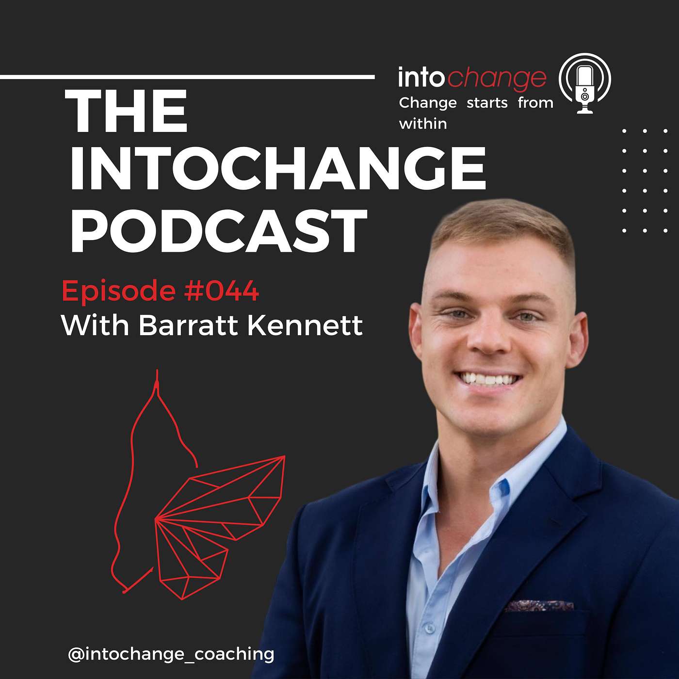 psychology and sales - Barratt Kennett - ep44 - the INTOCHANGE podcast
