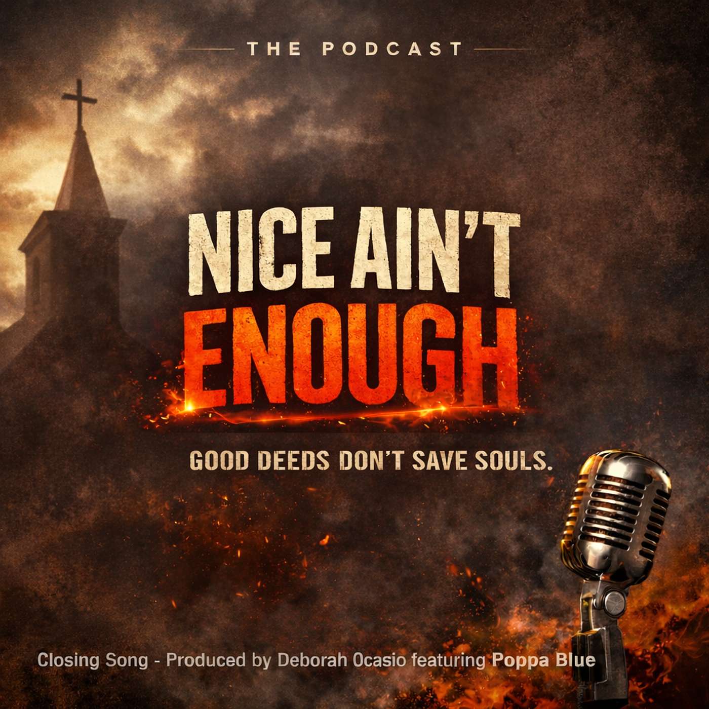 Nice Ain't Enough episode artwork
