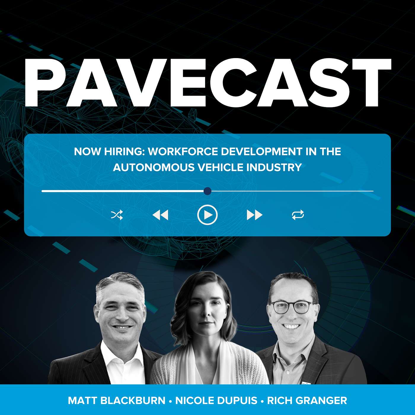 PAVEcast: A conversation about autonomous vehicles