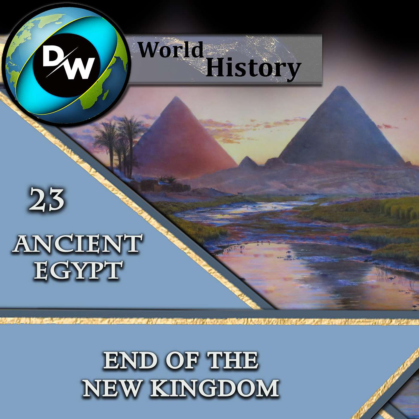 DW | Ancient Egypt - 23 – End of the New Kingdom episode artwork