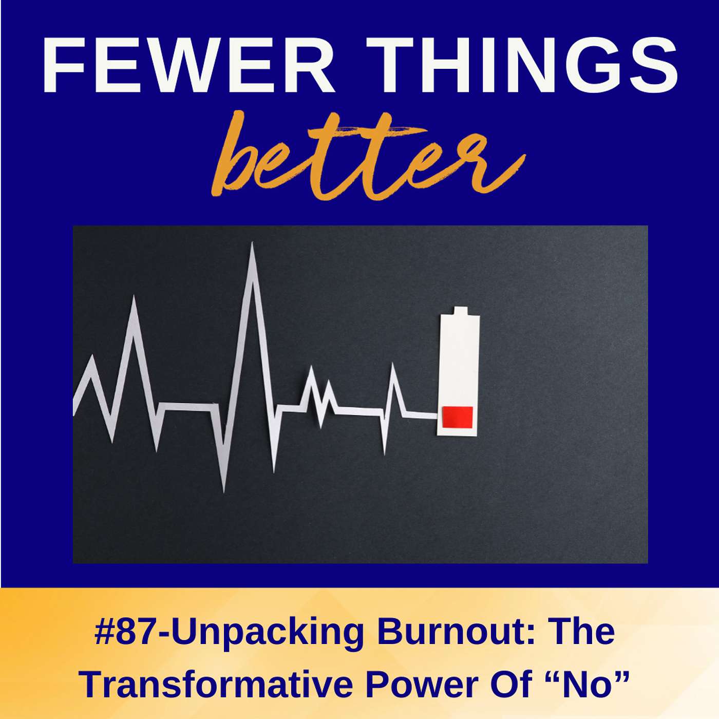 Ep. 87 - Beating Burnout + 2 Tips for that Deep Down Fatigue
