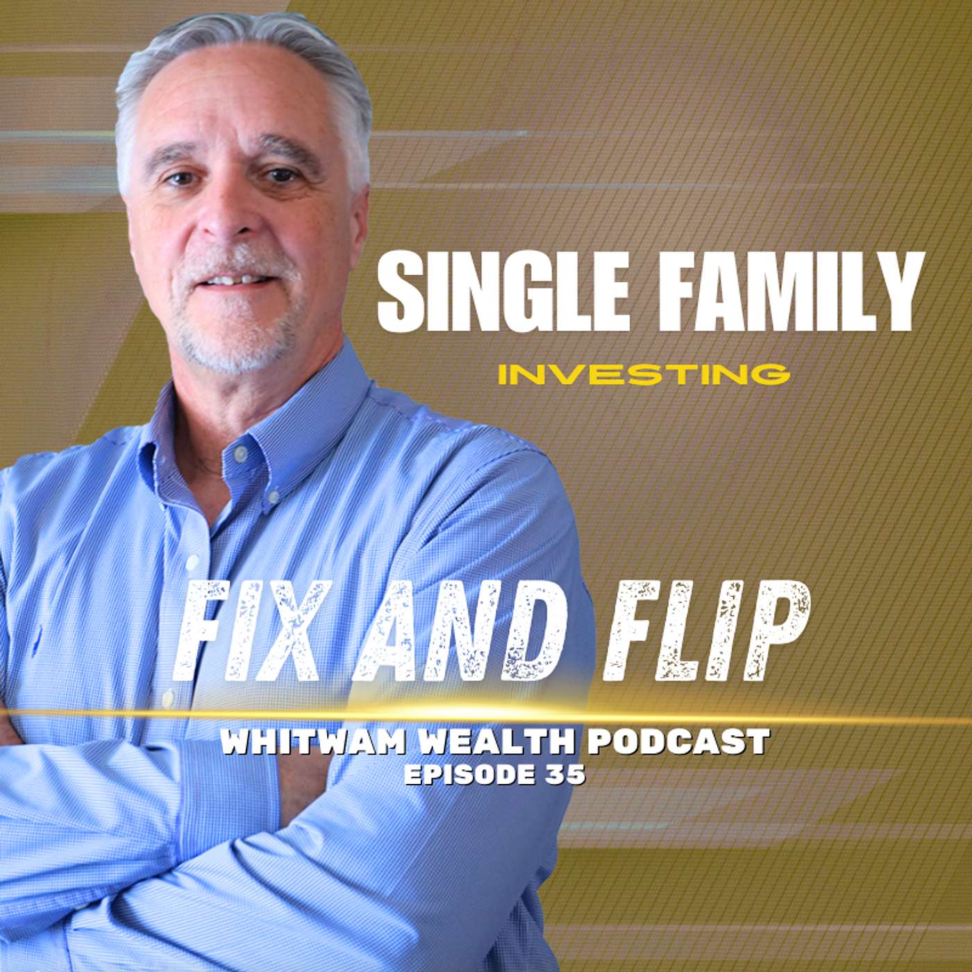 Whitwam Wealth Real Estate Podcast