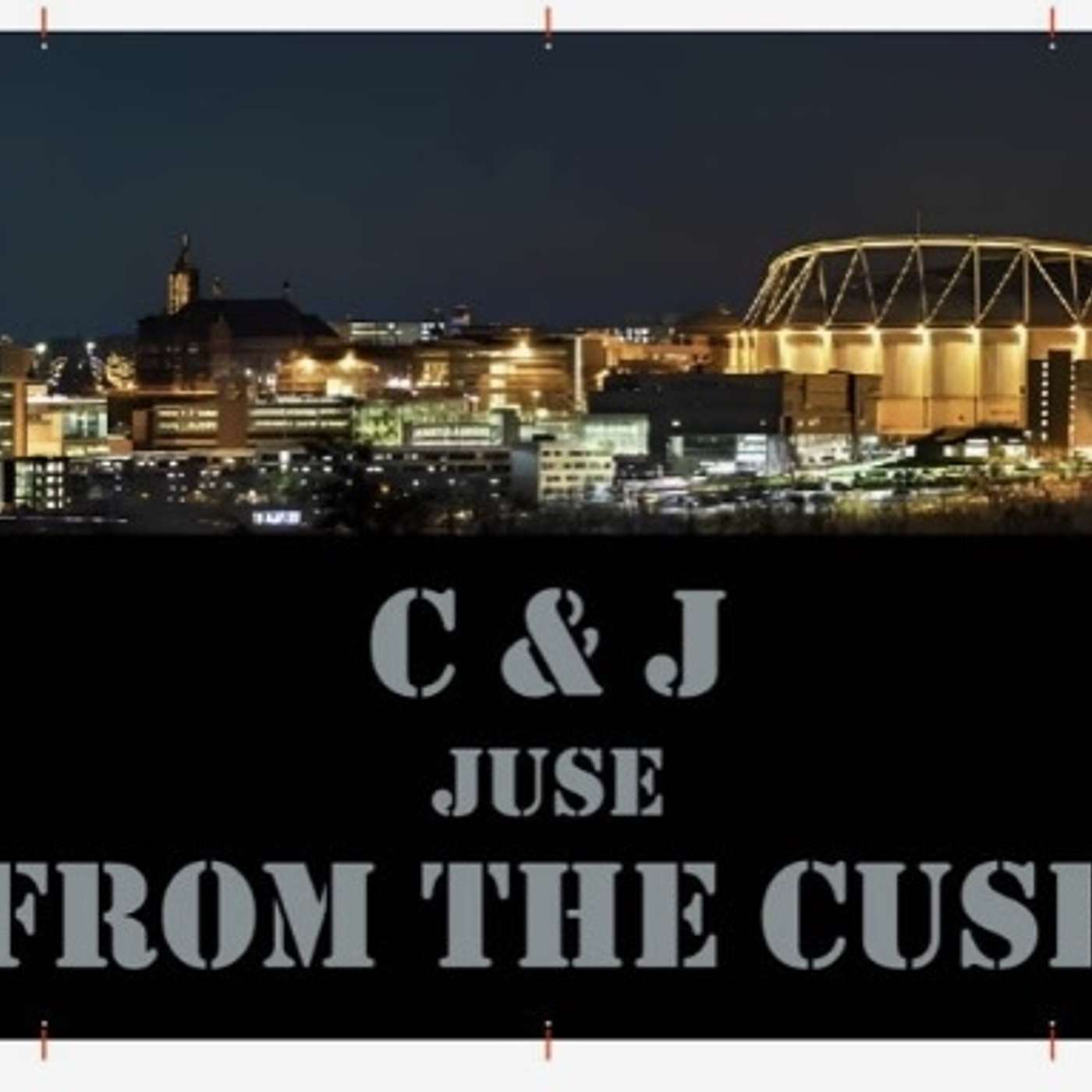 C&J Juse From The Cuse
