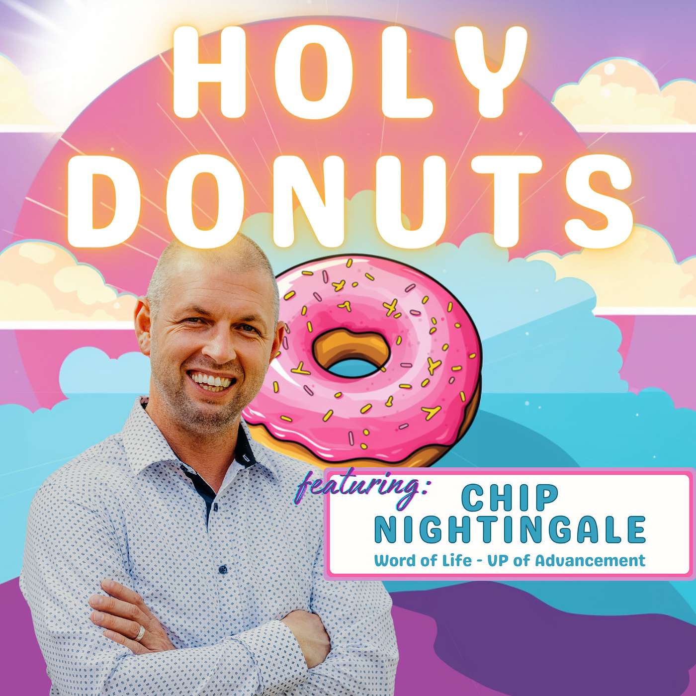 Holy Donuts: A Marketing And Donor Engagement Podcast For Christian Non-Profits